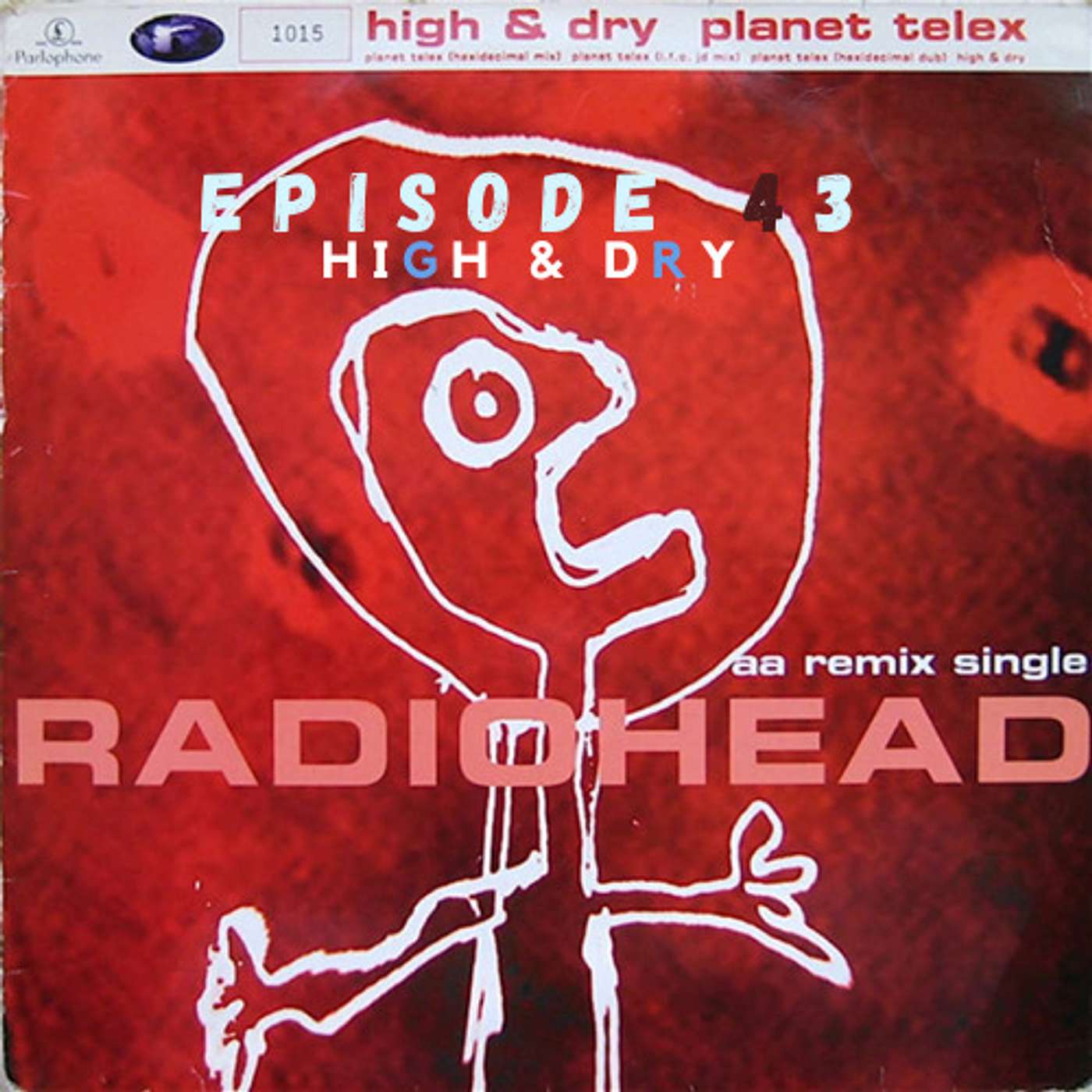 High & Dry (Planet Telex / High & Dry Single)