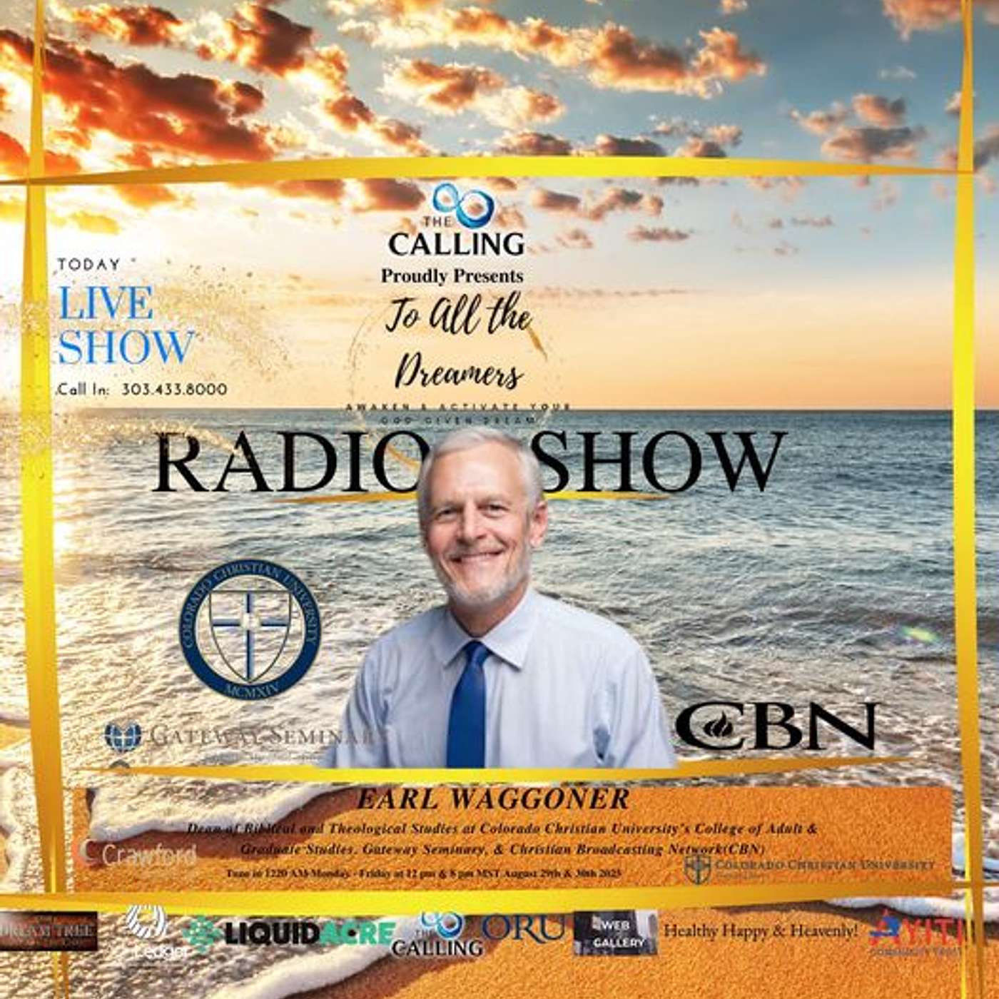 Dean Earl Waggoner on To All the Dreamers Radio Show Aug 29, 2023