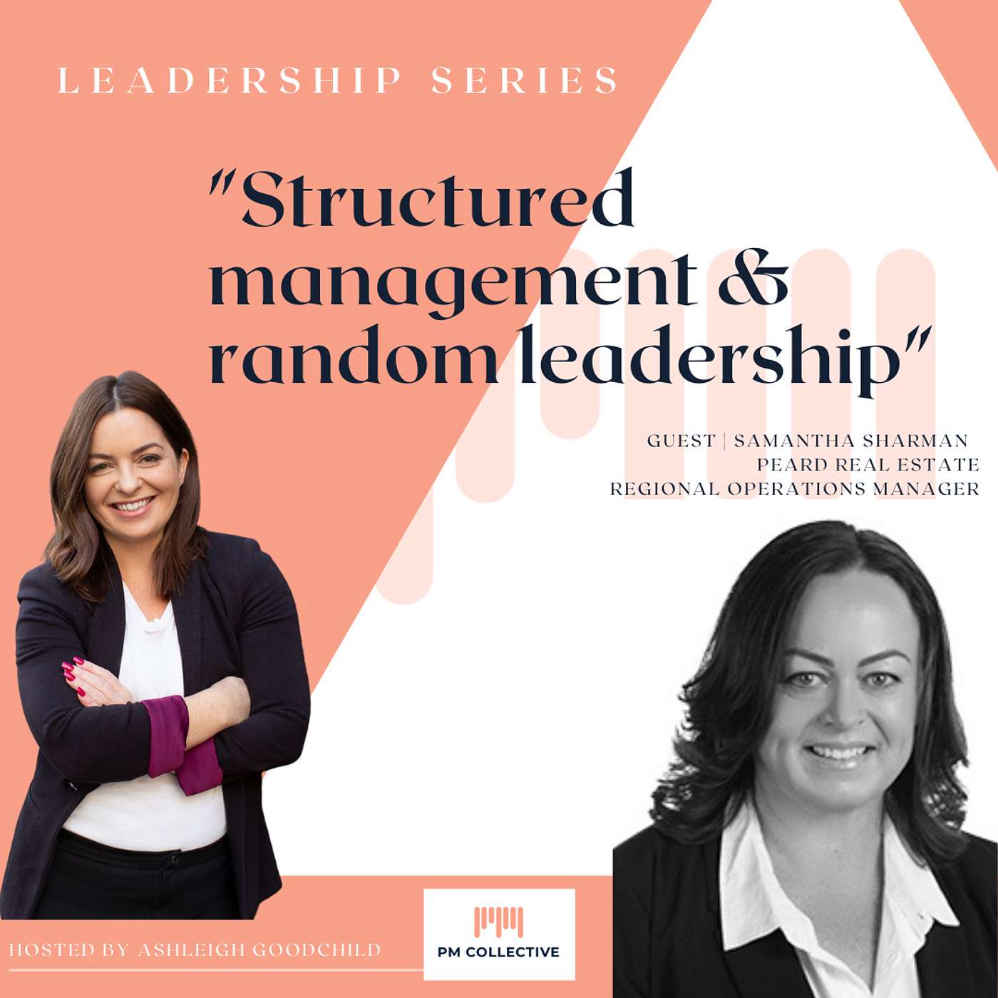 Structured Management & Random Leadership