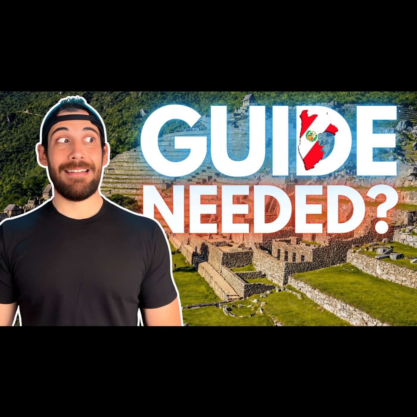 I Did Machu Picchu Without a Guide – Big Mistake? episode artwork