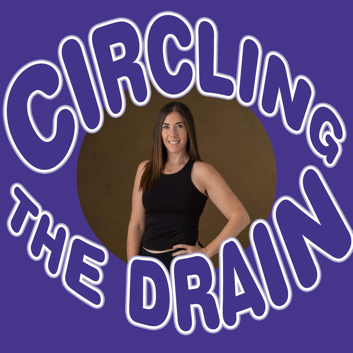 Circling the Drain