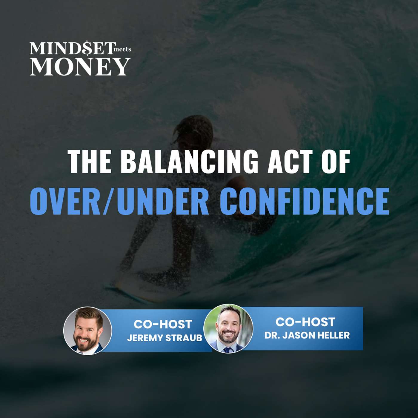 Mindset Meets Money