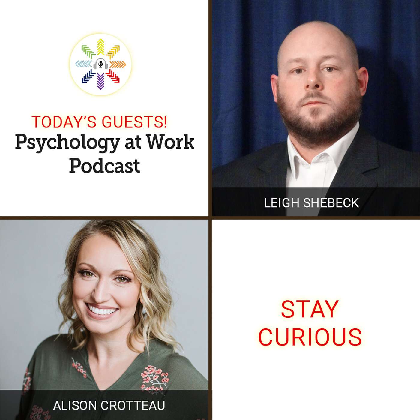 Staying Curious with Alison Crotteau and Leigh Shebeck