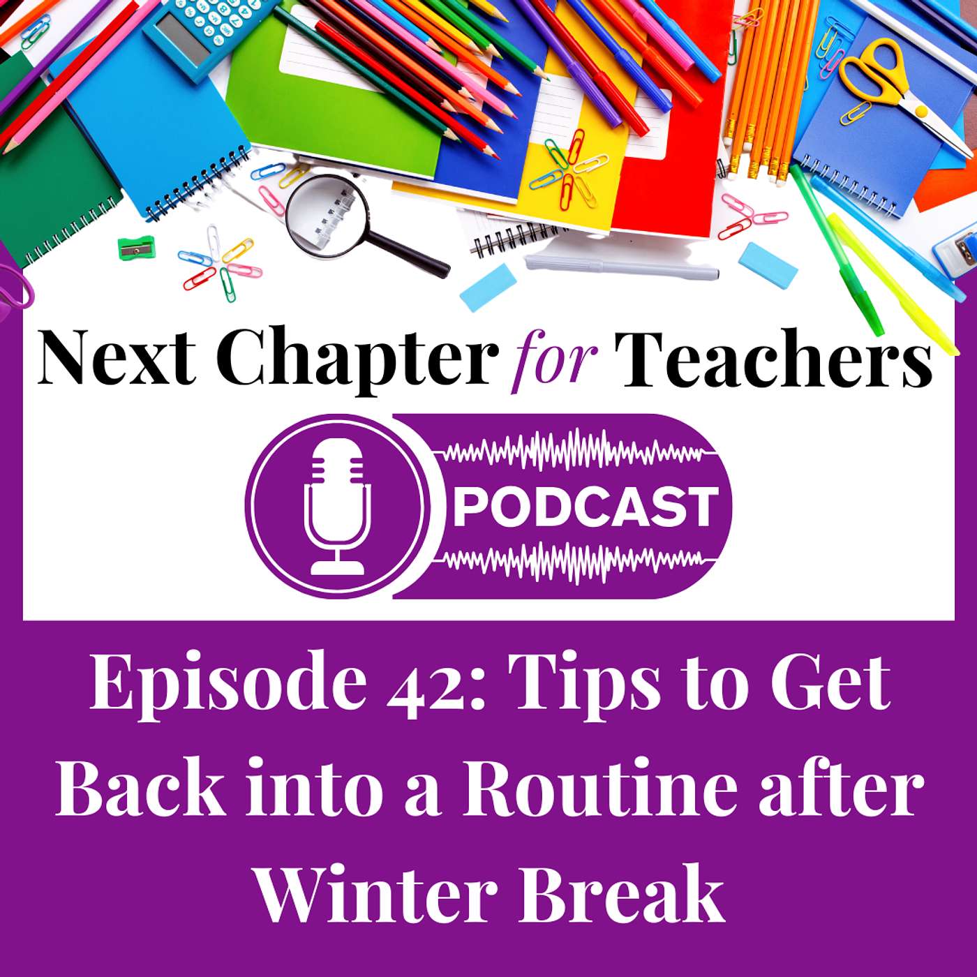 Next Chapter for Teachers Podcast