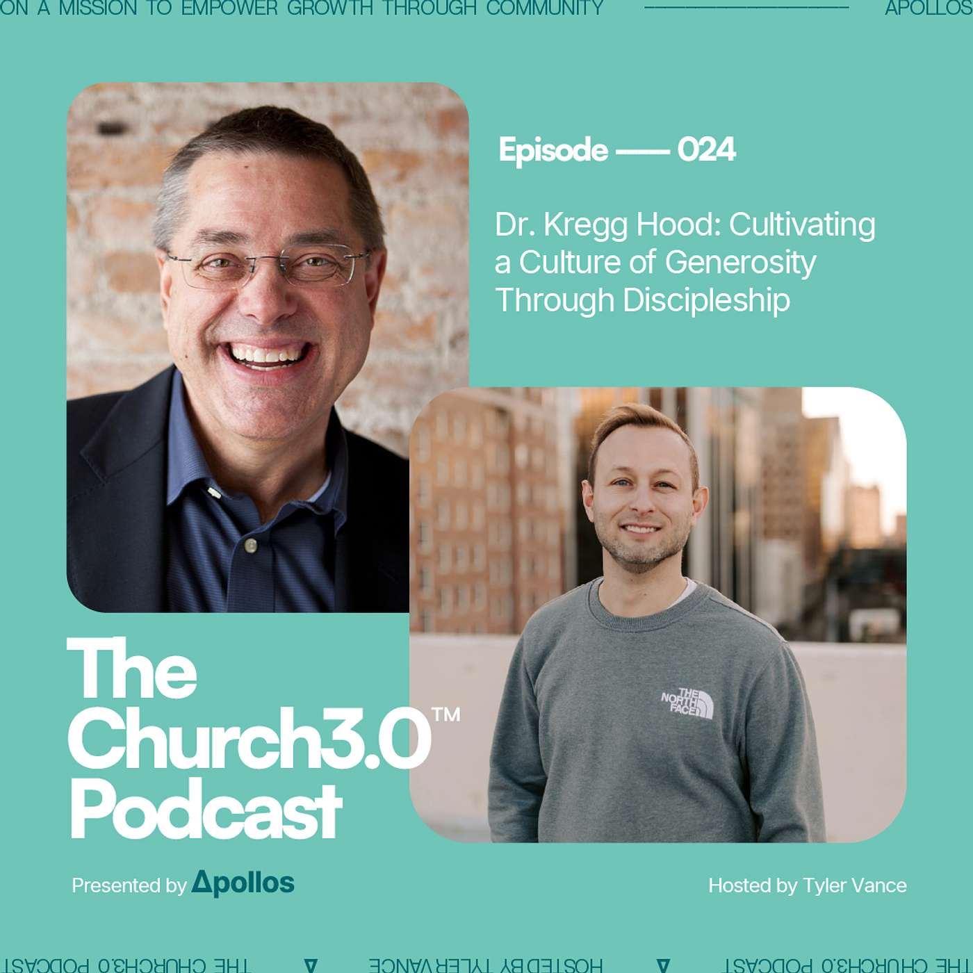 Dr. Kregg Hood: Cultivating a Culture of Generosity Through Discipleship | Church3.0
