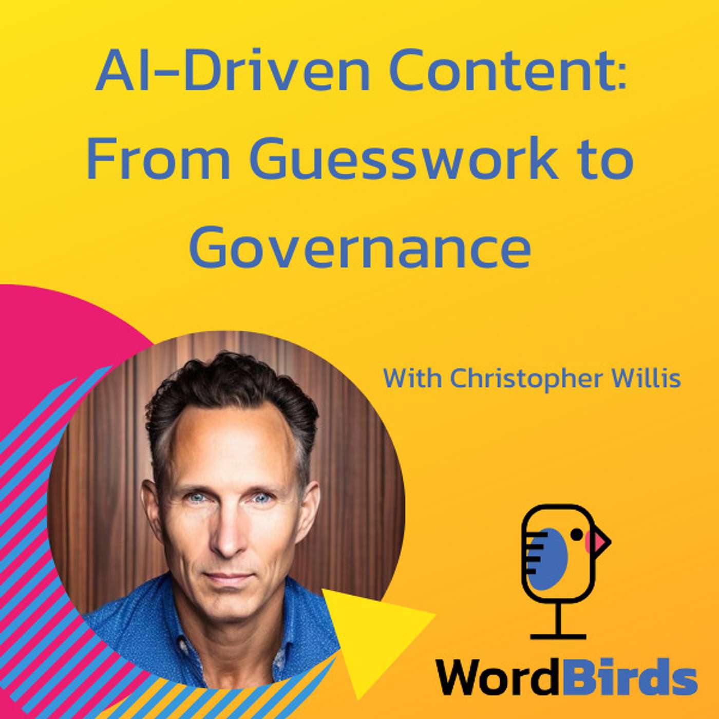 The WordBirds Podcast with Chris Willis