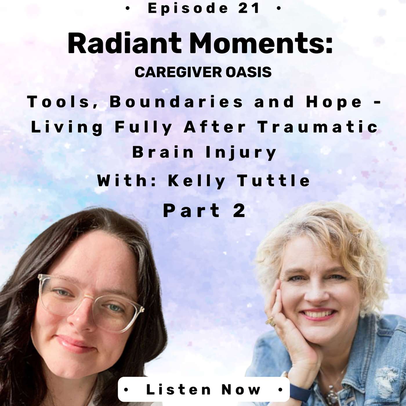 Radiant Moments - Caregiver Oasis Podcast
