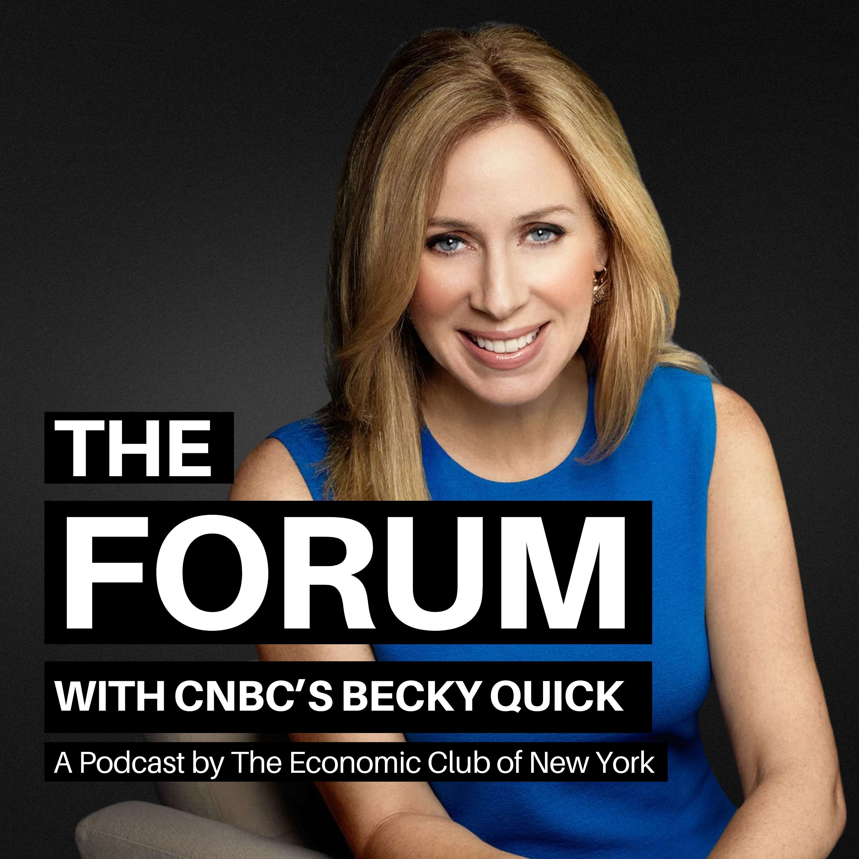 The Forum with Becky Quick