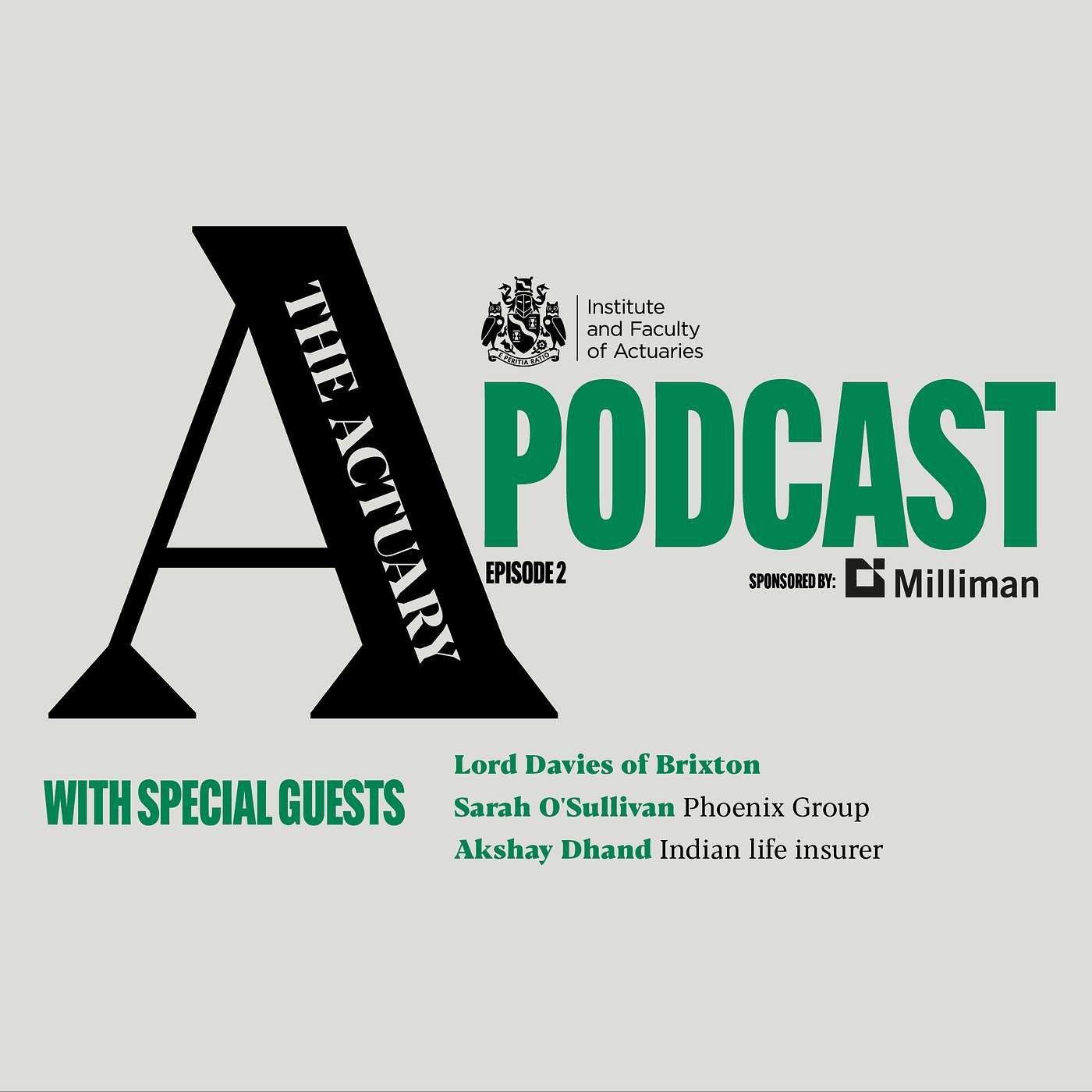 The Actuary podcast | Episode 2 The Actuary podcast | Episode 2