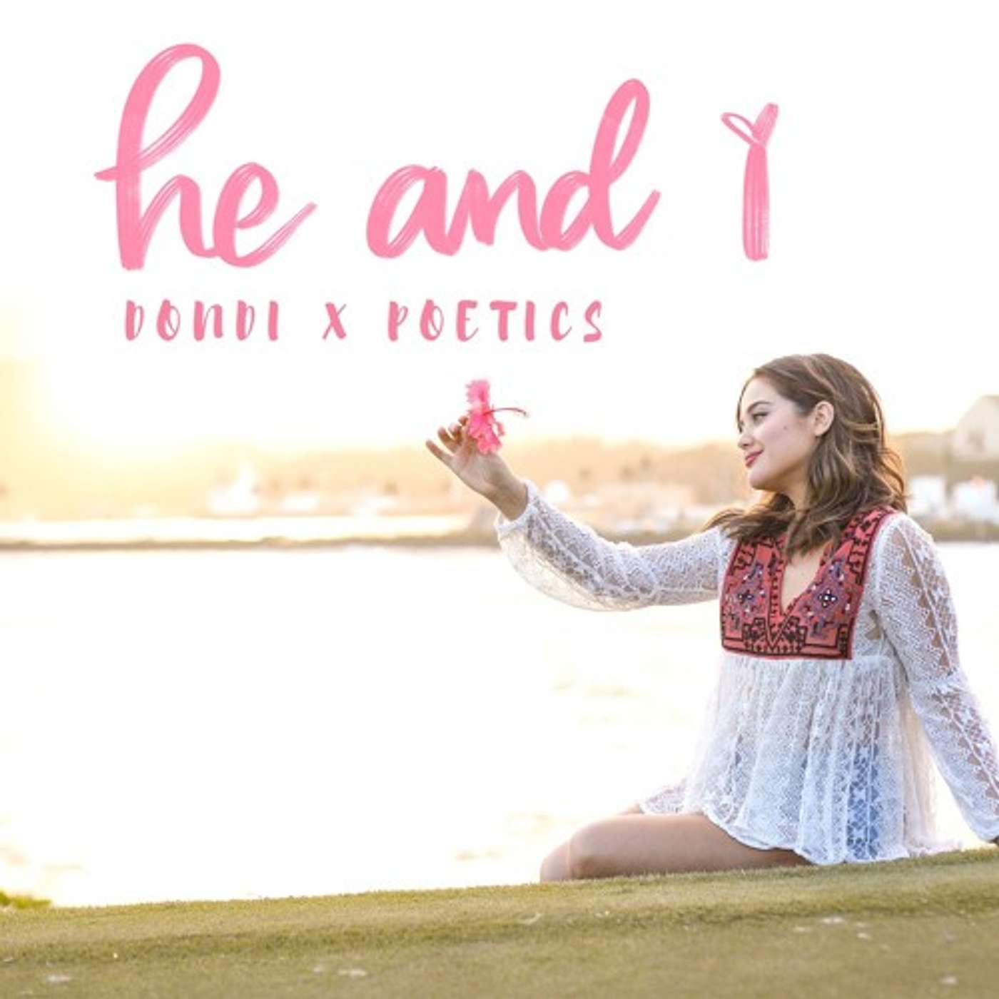 He And I - Dondi & PoetiCS