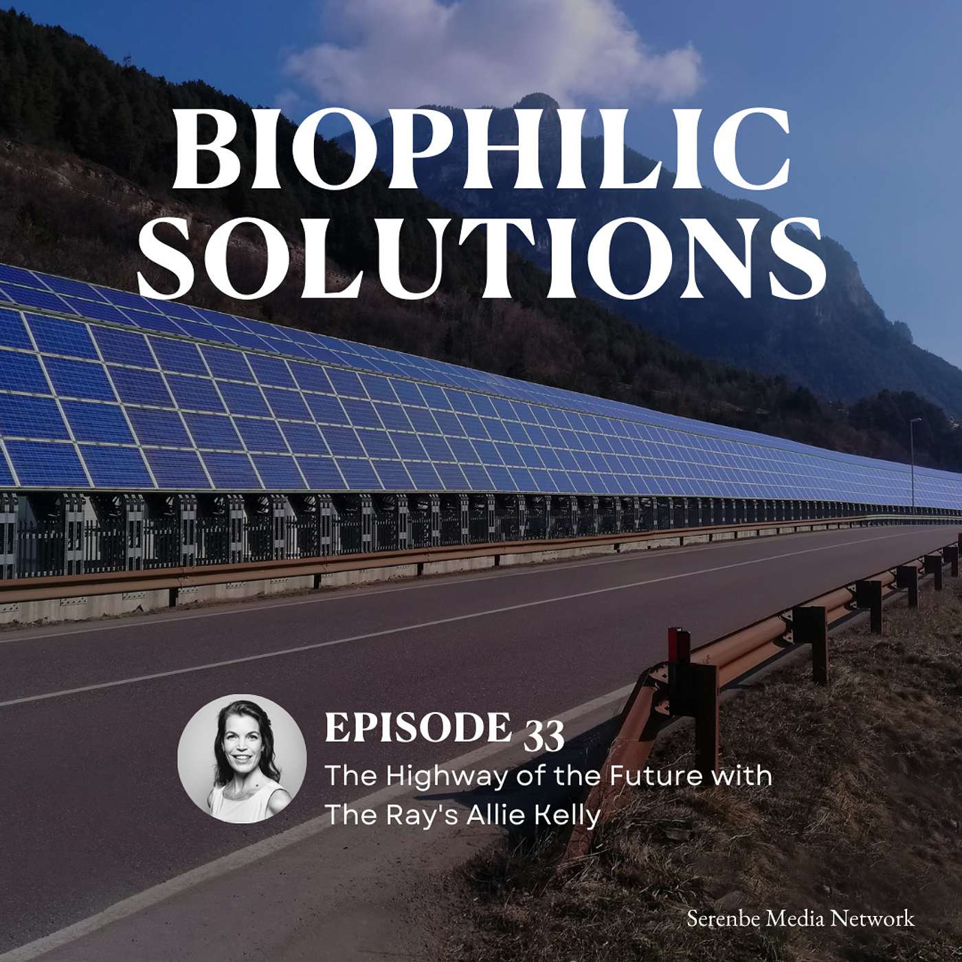 The Highway of the Future with The Ray’s Allie Kelly
