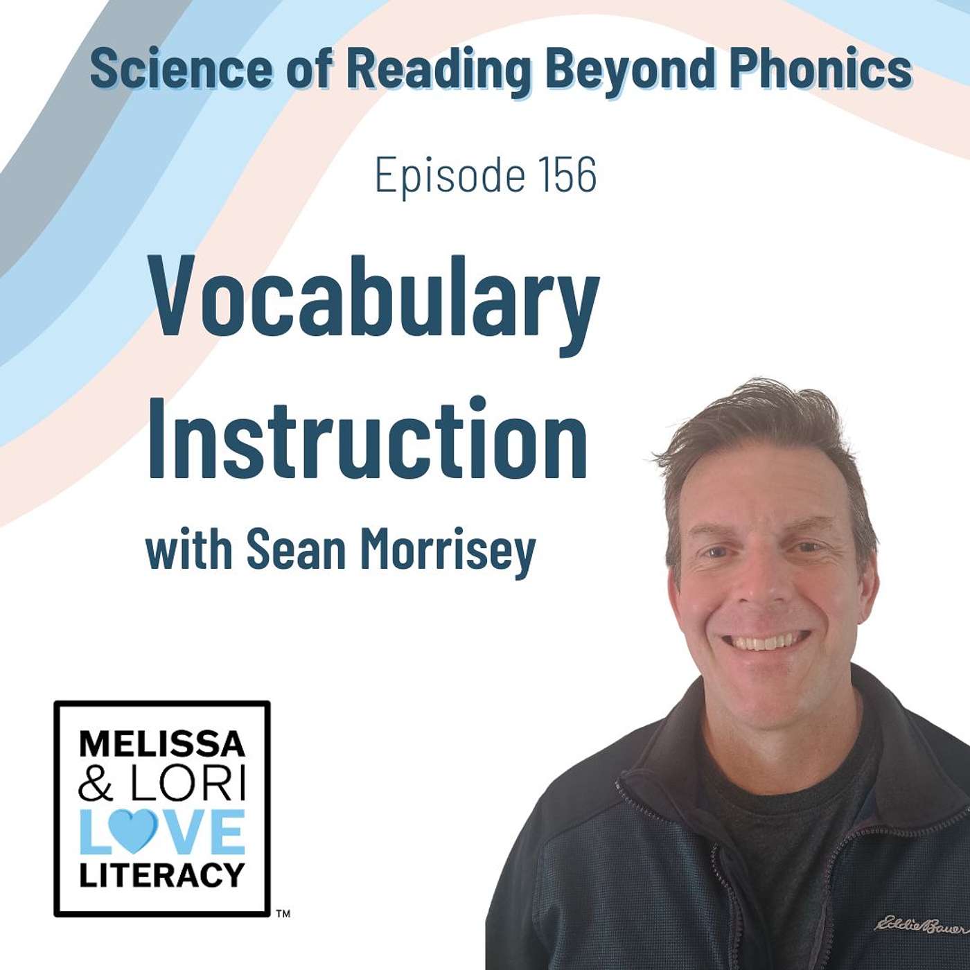 Ep. 156: Science of Reading Beyond Phonics: Vocabulary Instruction with a Grade 5 Teacher - podcast episode cover