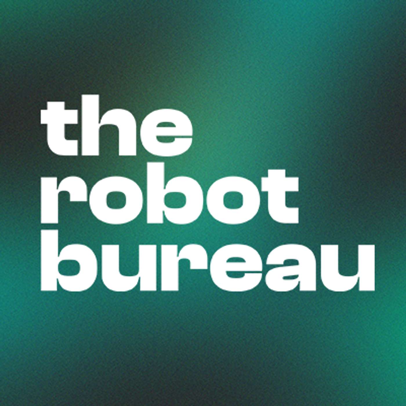 The Robot Bureau