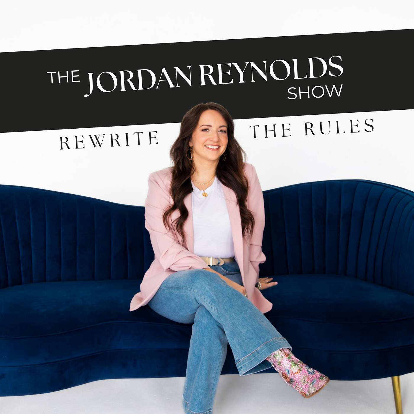 The Jordan Reynolds Show: Rewrite The Rules