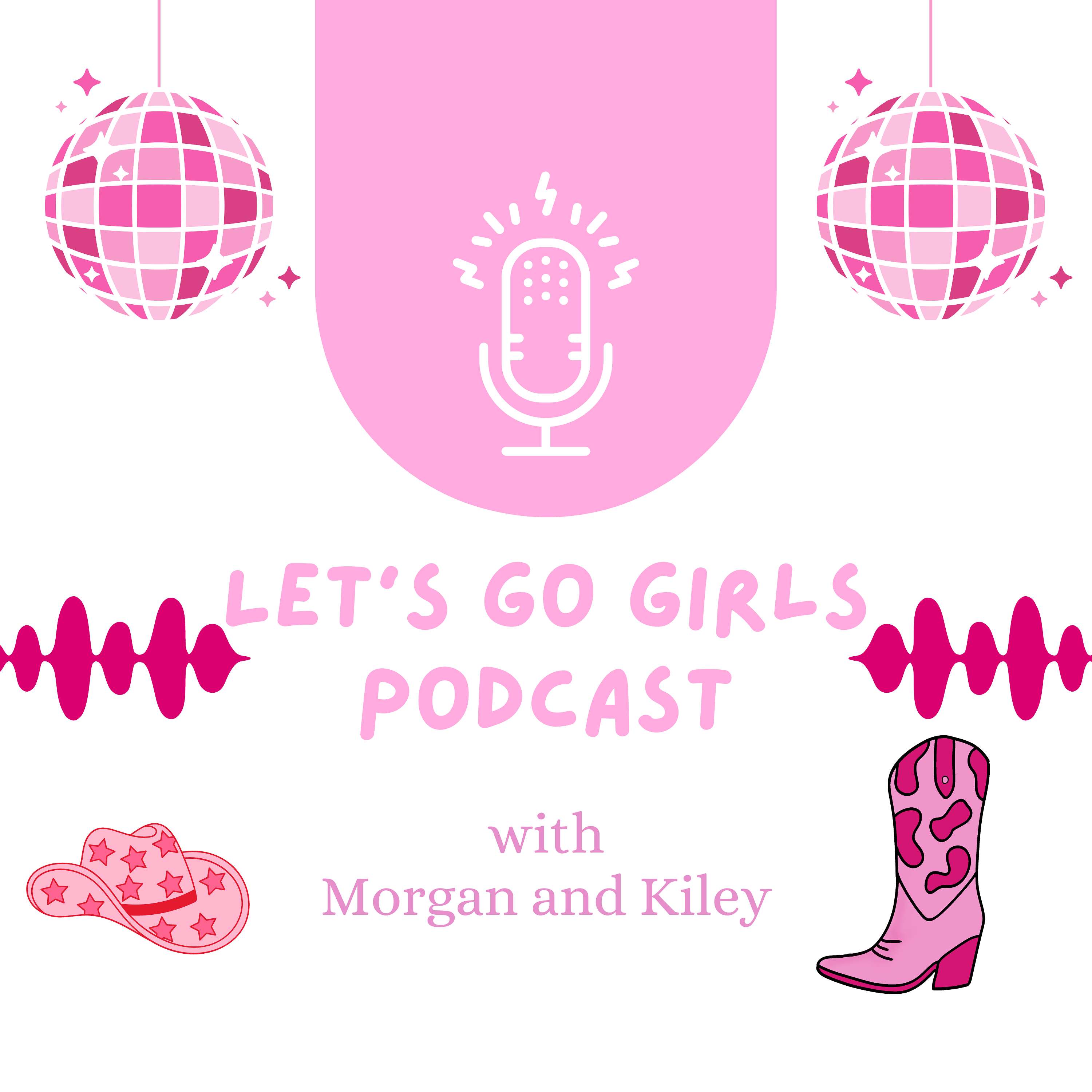 Let's Go Girls Podcast