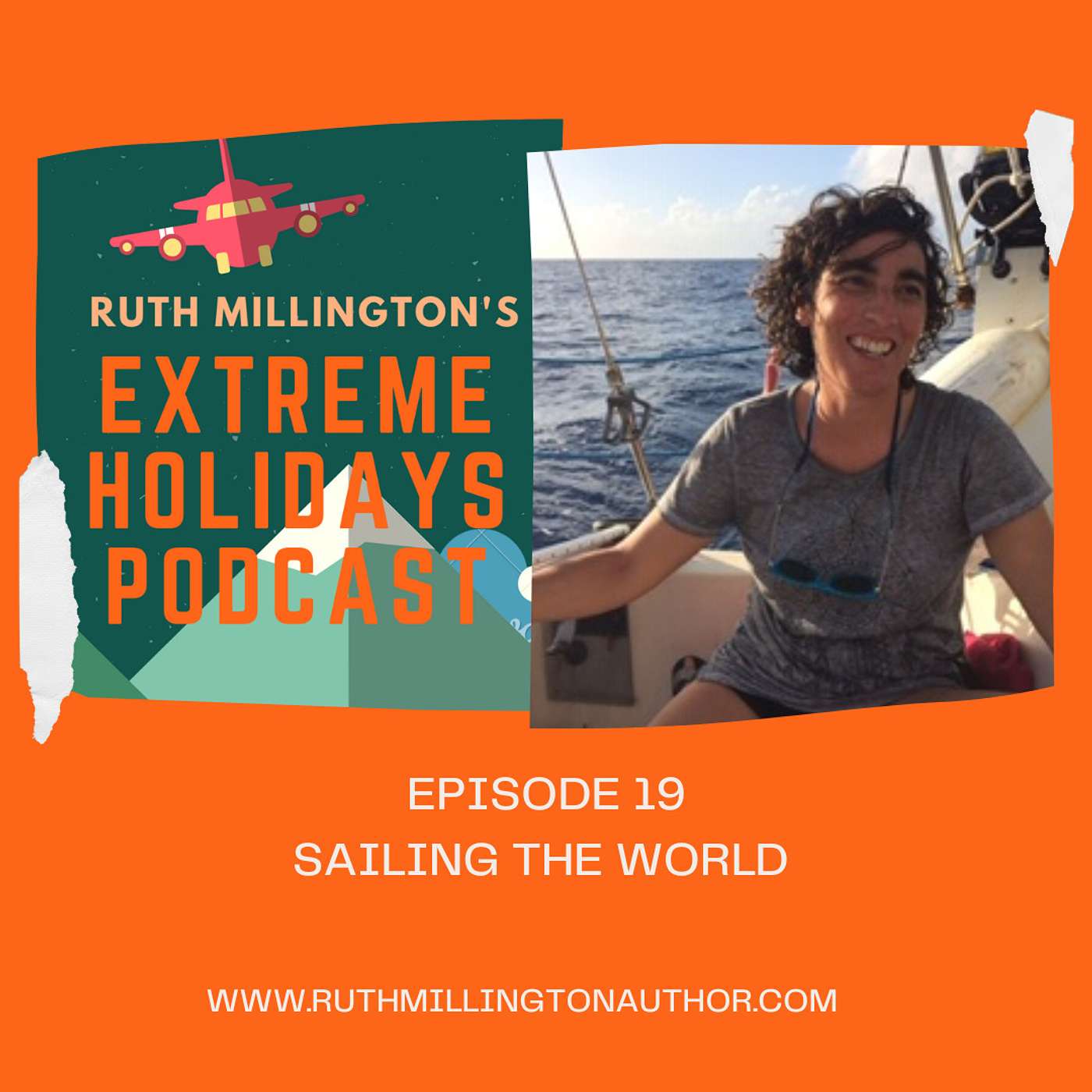 EPISODE 19: SAILING THE WORLD