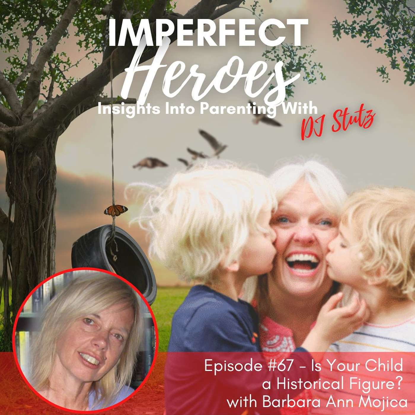 Imperfect Heroes: Insights Into Parenting