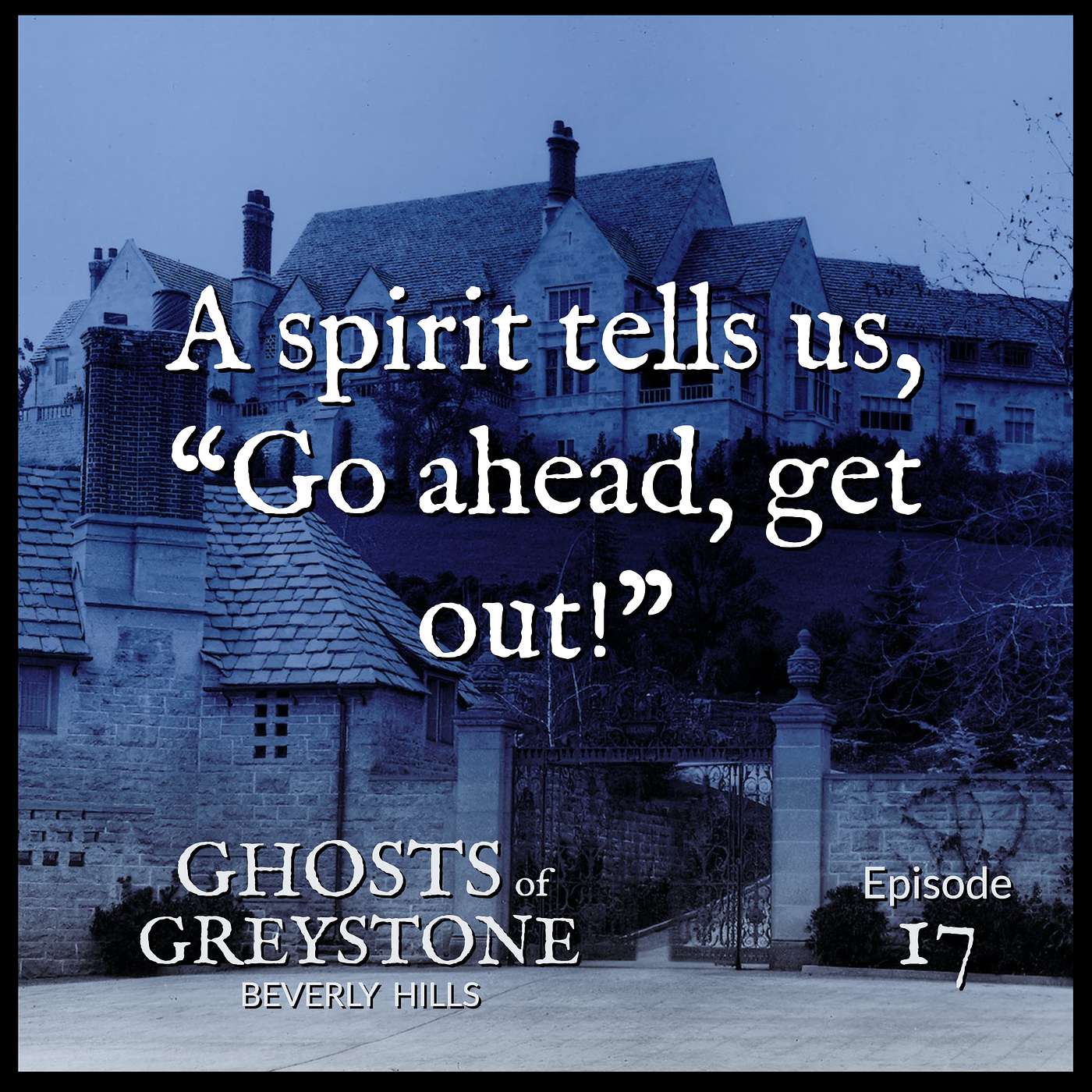 Ghosts of Greystone Beverly Hills