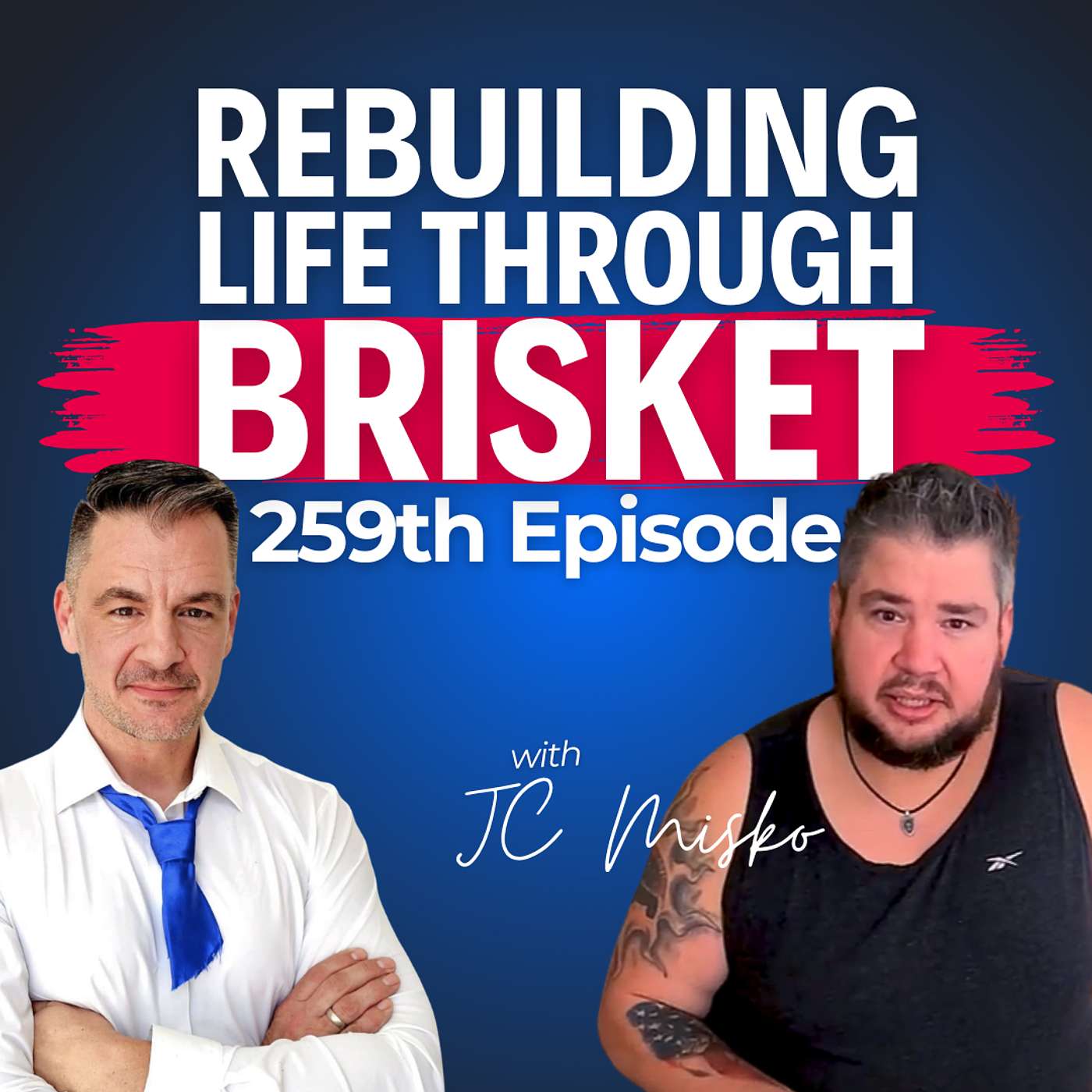 “I Was Living in My Car”—How JC Misko Rebuilt Life Through Brisket and Sobriety