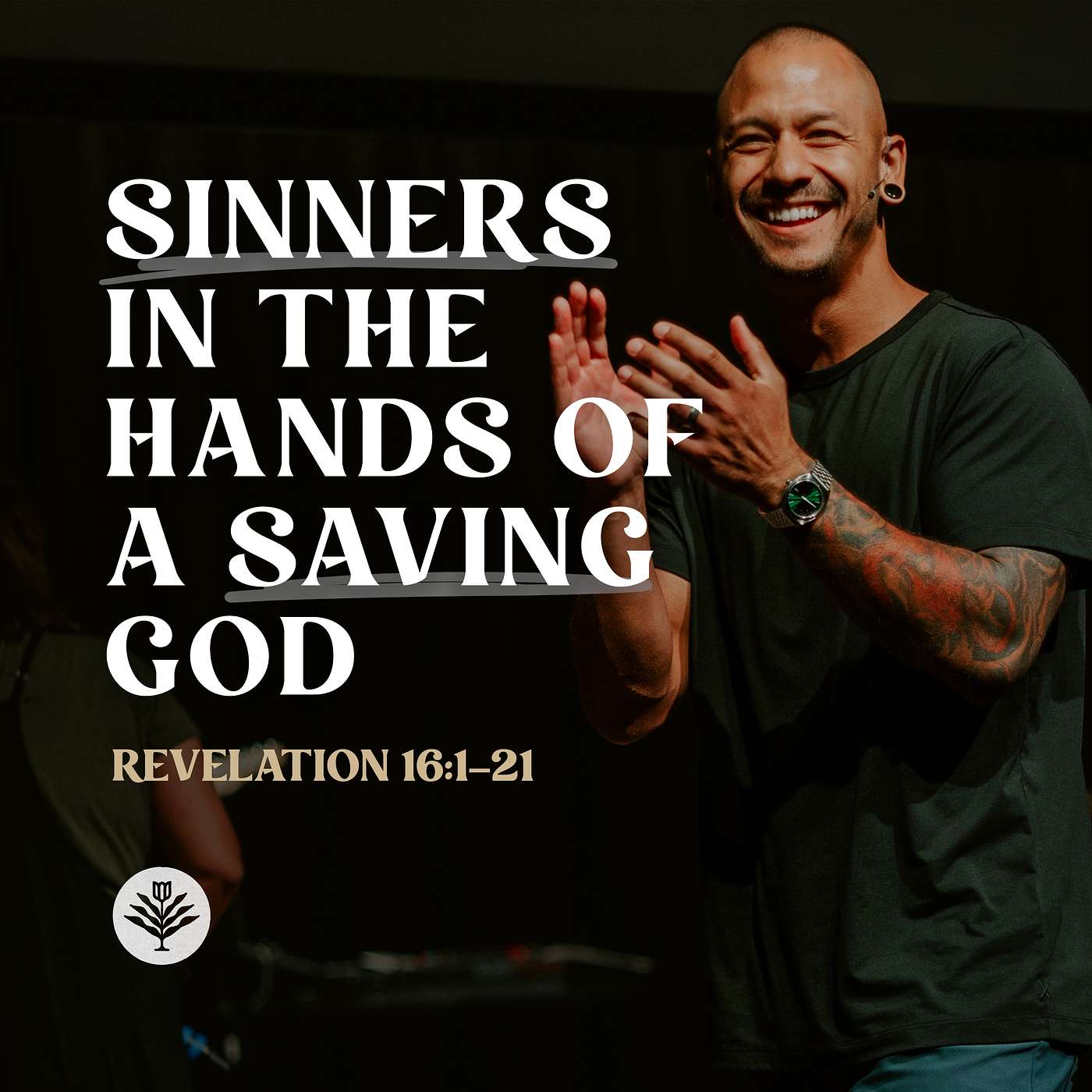 Sinners in the Hands of a Saving God | Revelation 16:1-21 episode artwork