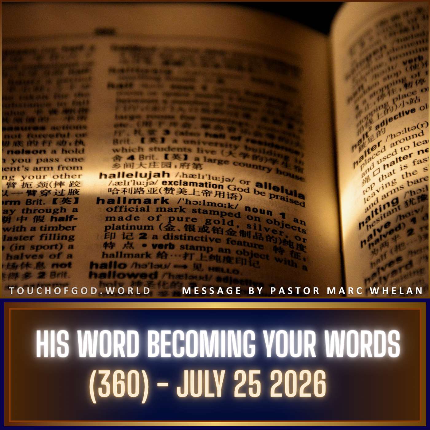 His Word Becoming Your Words (360) - July 25 2026 episode artwork