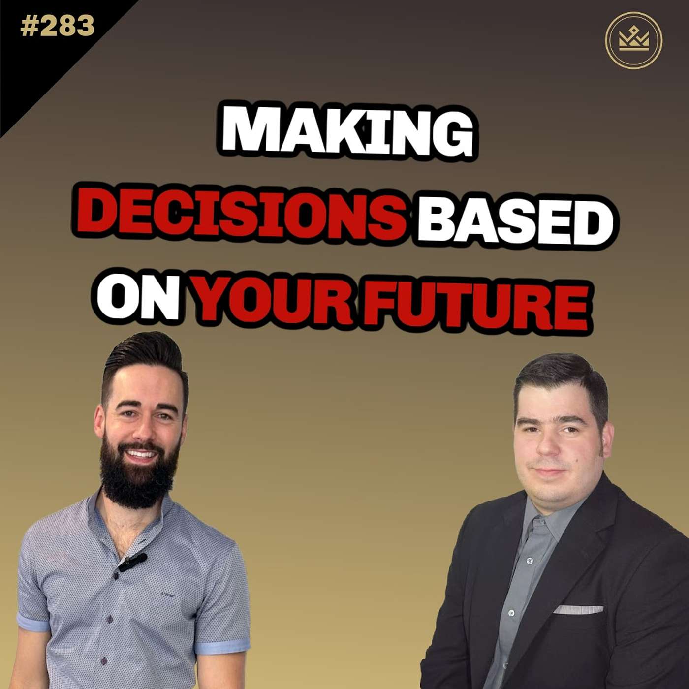 283 | How to Build a Multi-Million $ Real-Estate Business