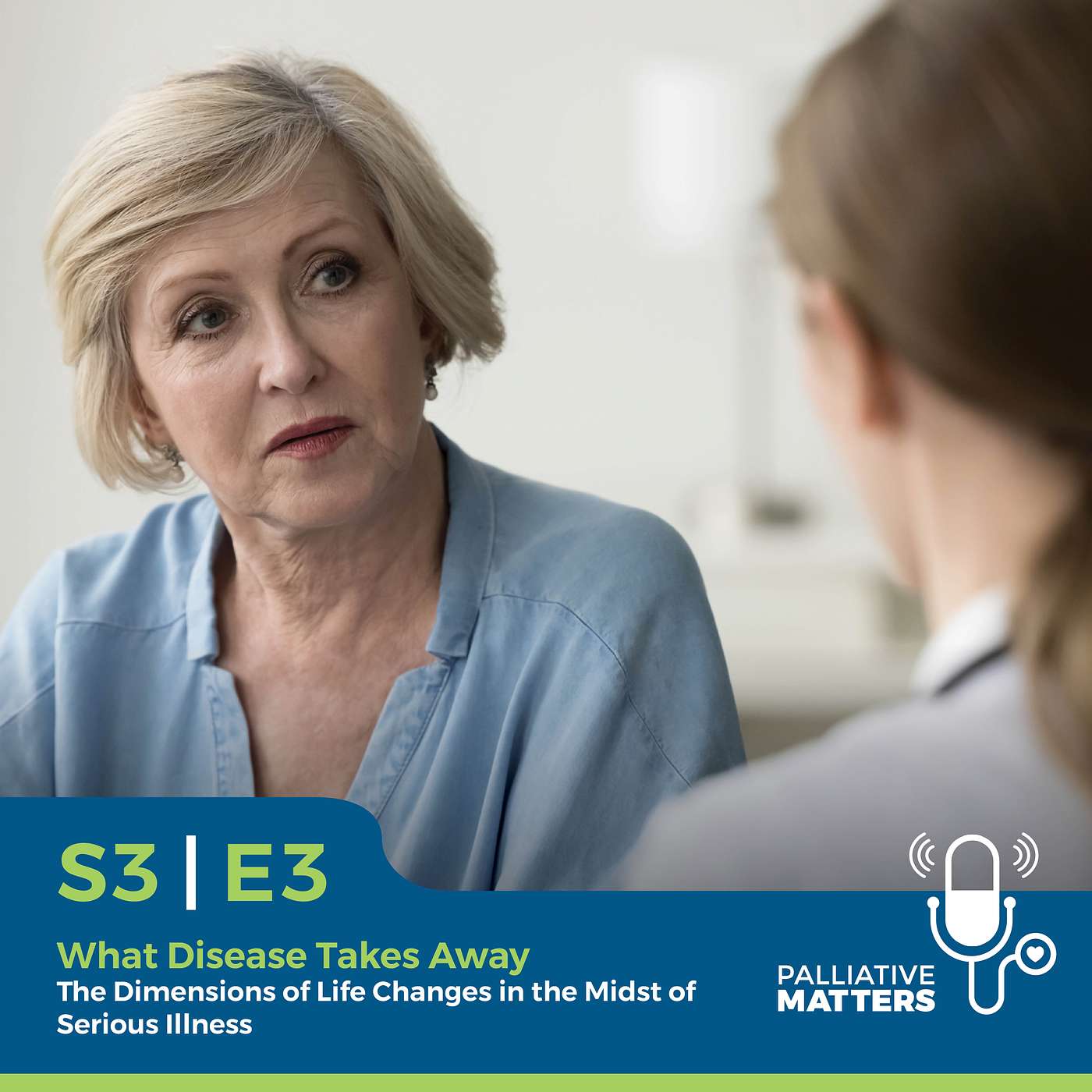 What Disease Takes Away: The Dimensions of Life Changes in the Midst of Serious Illness What Disease Takes Away: The Dimensions of Life Changes in the Midst of Serious Illness