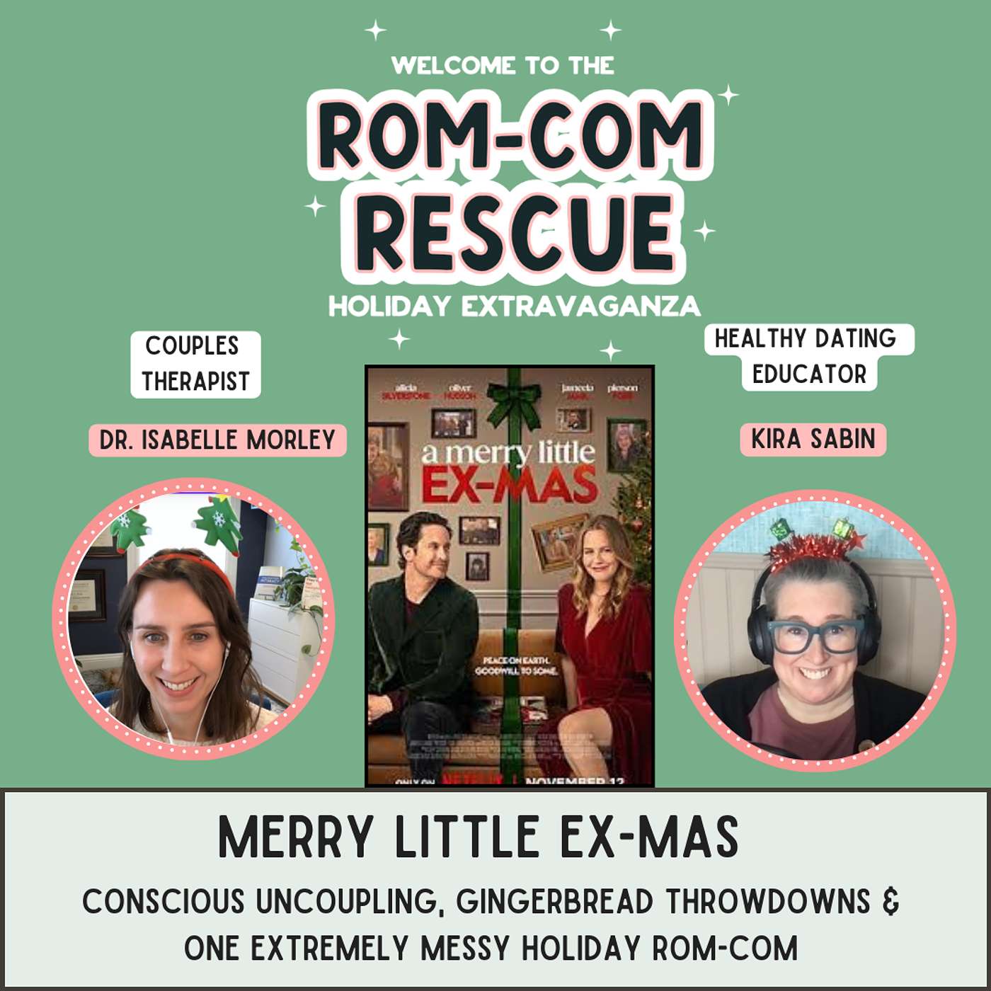 Merry Little Ex-Mas - Conscious Uncoupling, Gingerbread Throwdowns & One Extremely Messy Holiday Rom-Com