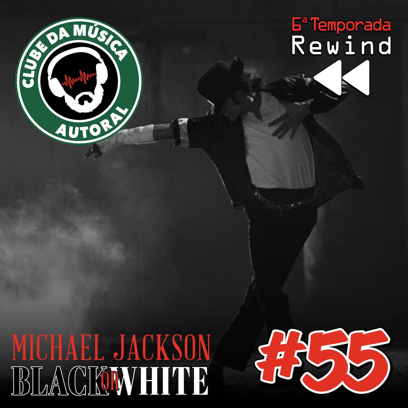 EP 55 - Michael Jackson, Black or White