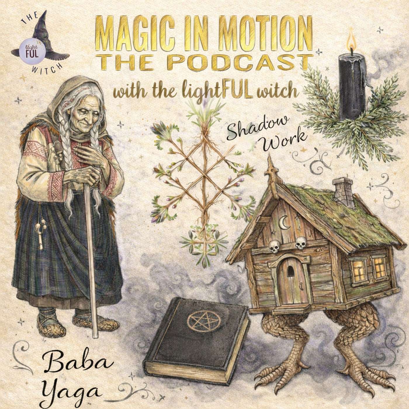 Baba Yaga: Where Shadow Work Begins