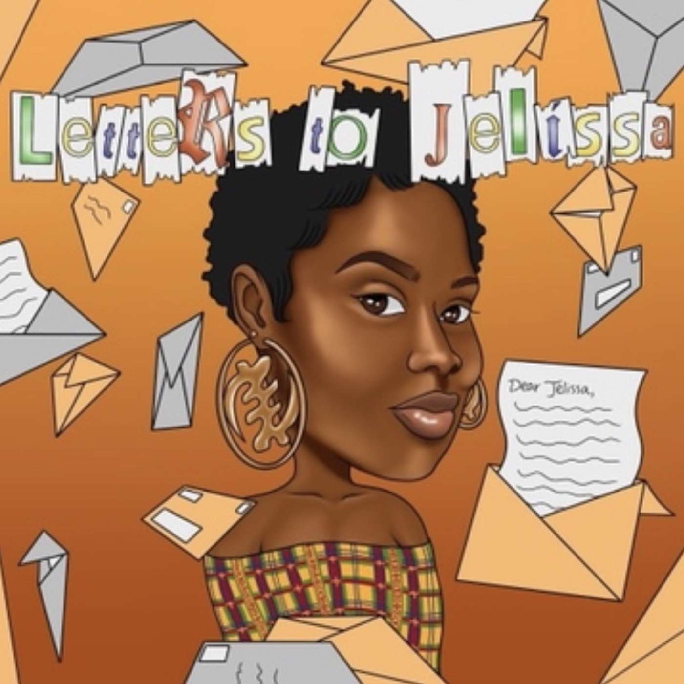 Letters to Jelissa: Compassion without Compromise Podcast