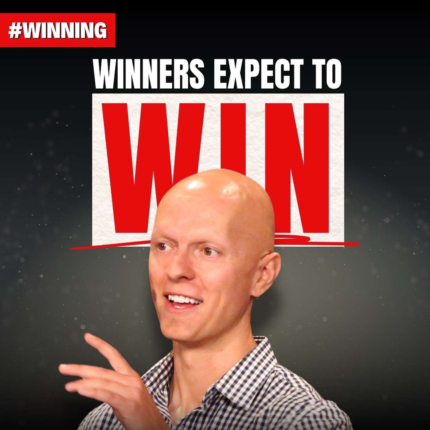 Winners Expect to Win