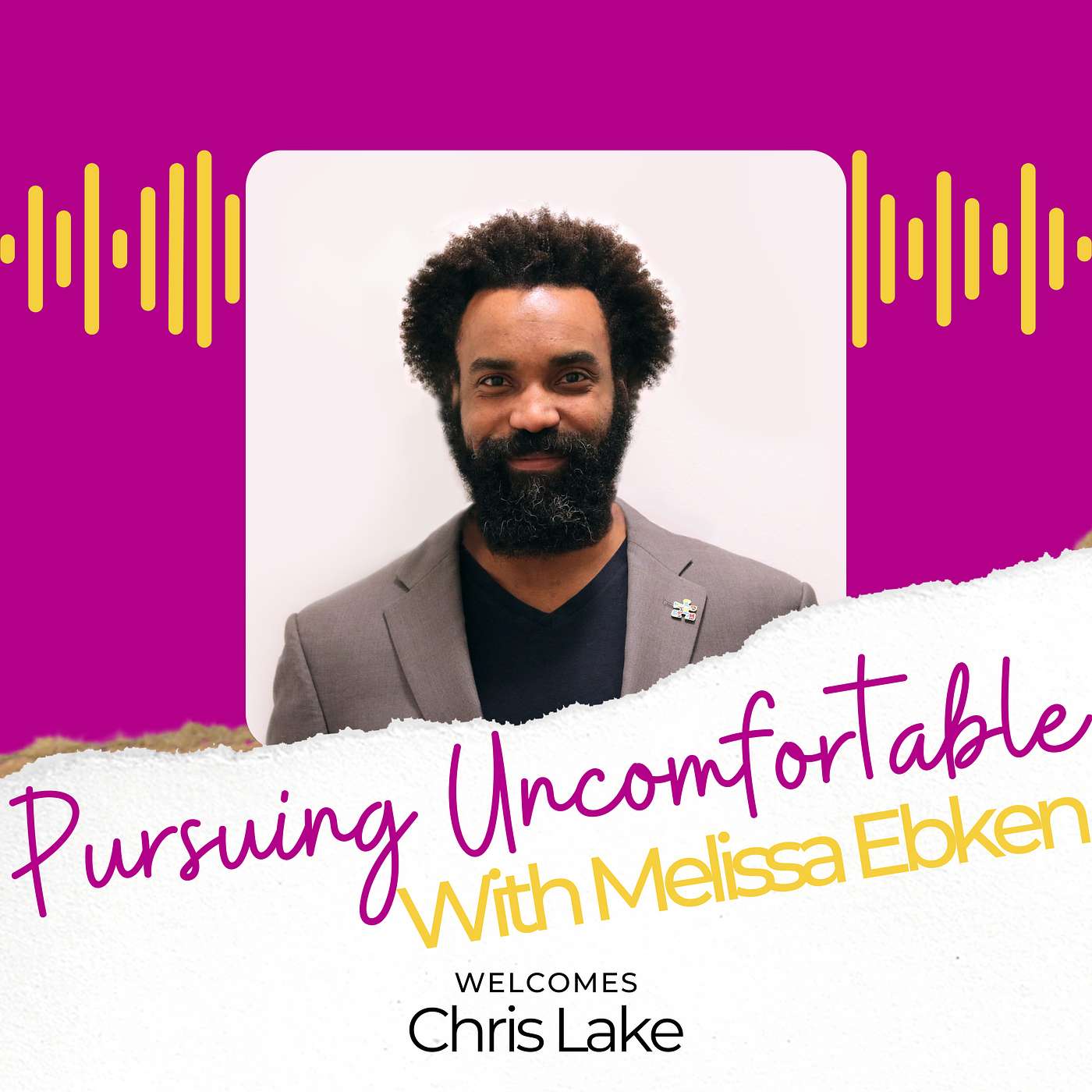 Pursuing Uncomfortable with Melissa Ebken