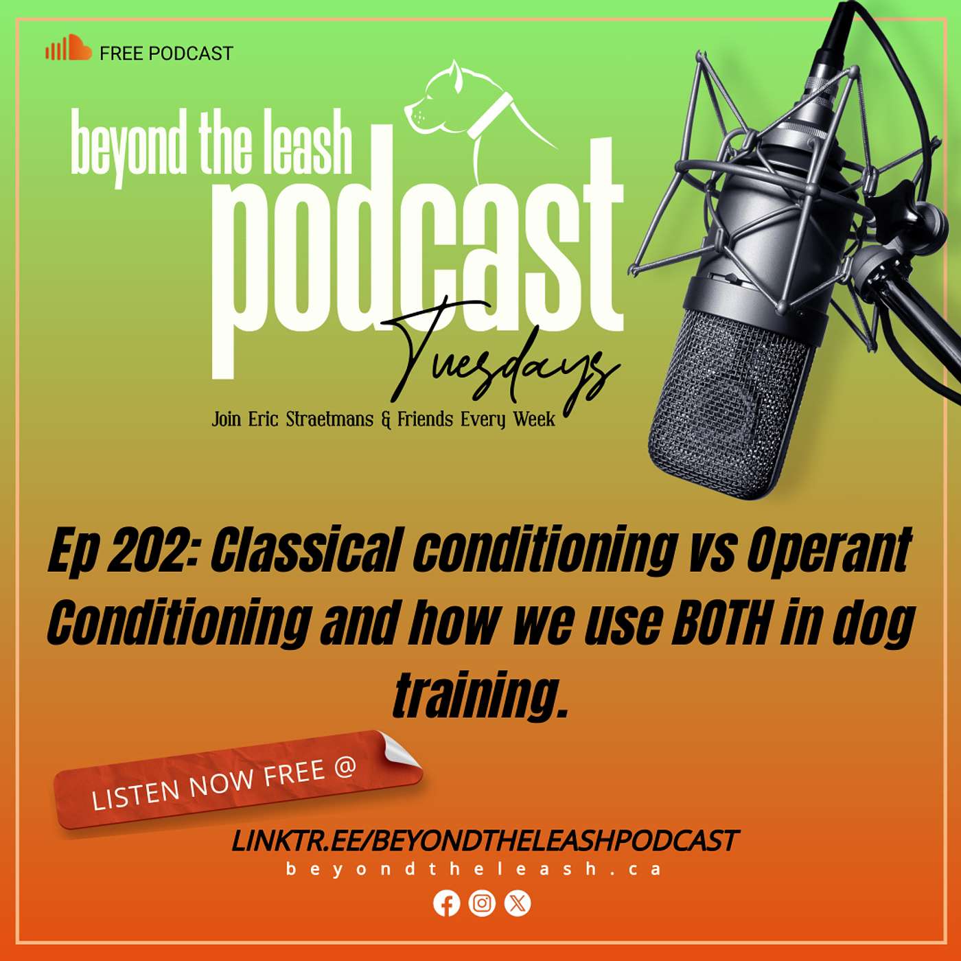 Ep 202: Classical conditioning vs Operant Conditioning and how we use BOTH in dog training