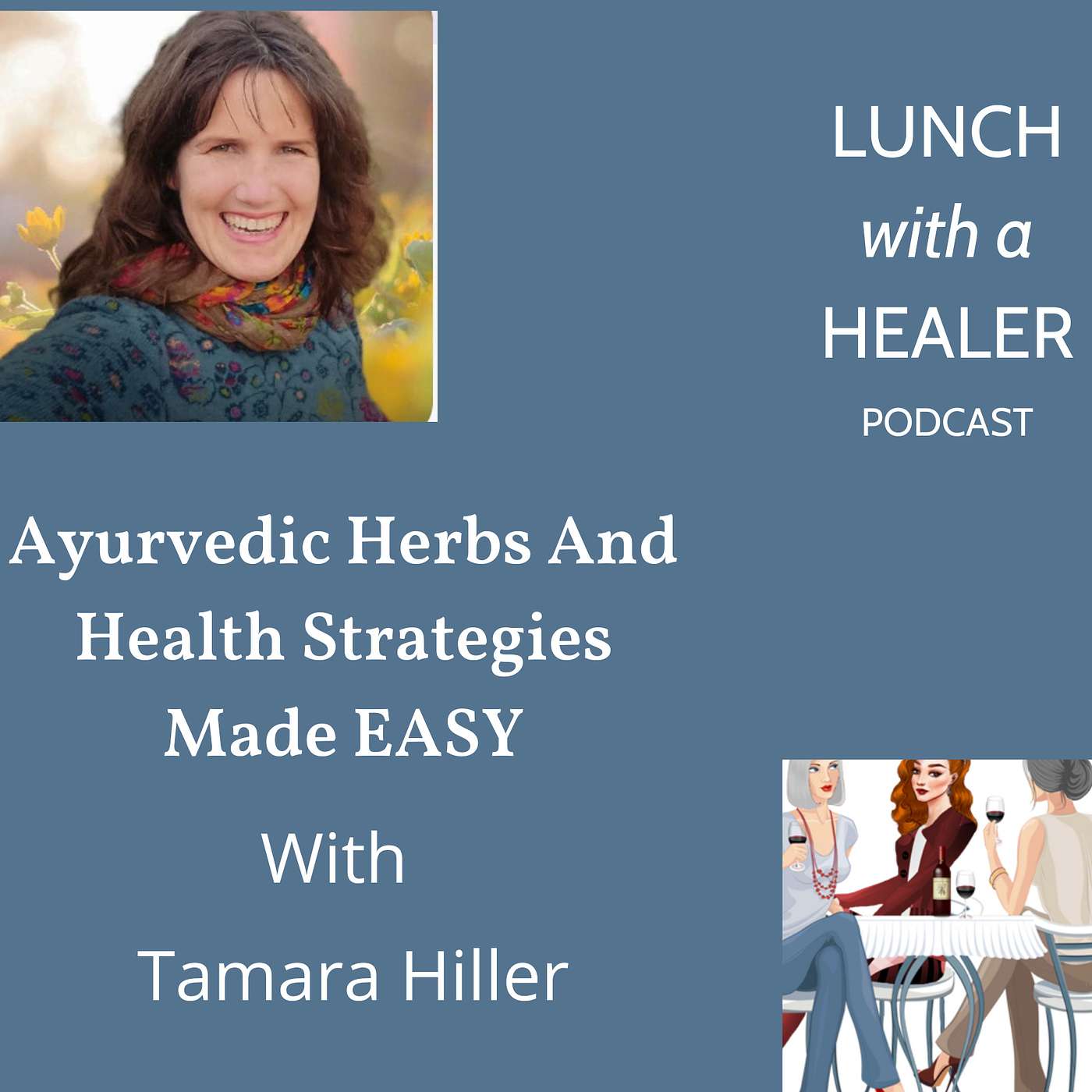 LUNCH with a HEALER