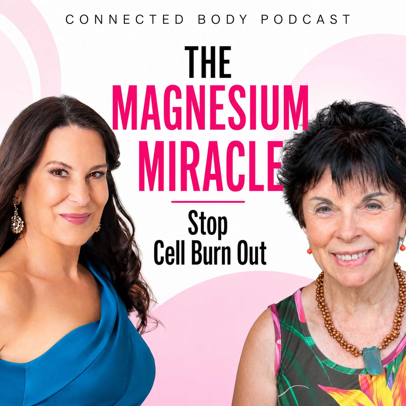 The Magnesium Miracle for Midlife Health | Dr. Carolyn Dean Interview episode artwork
