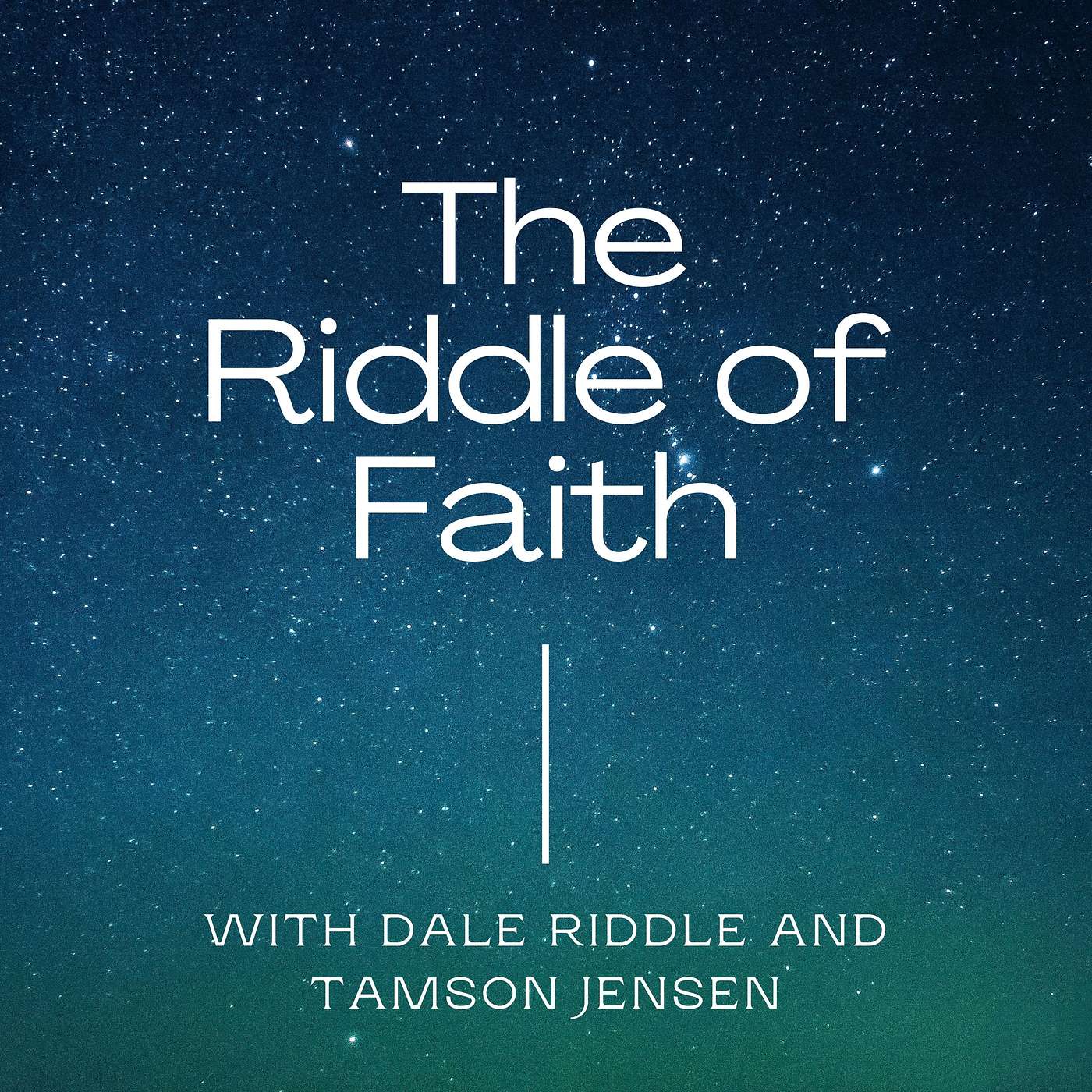The Riddle of Faith