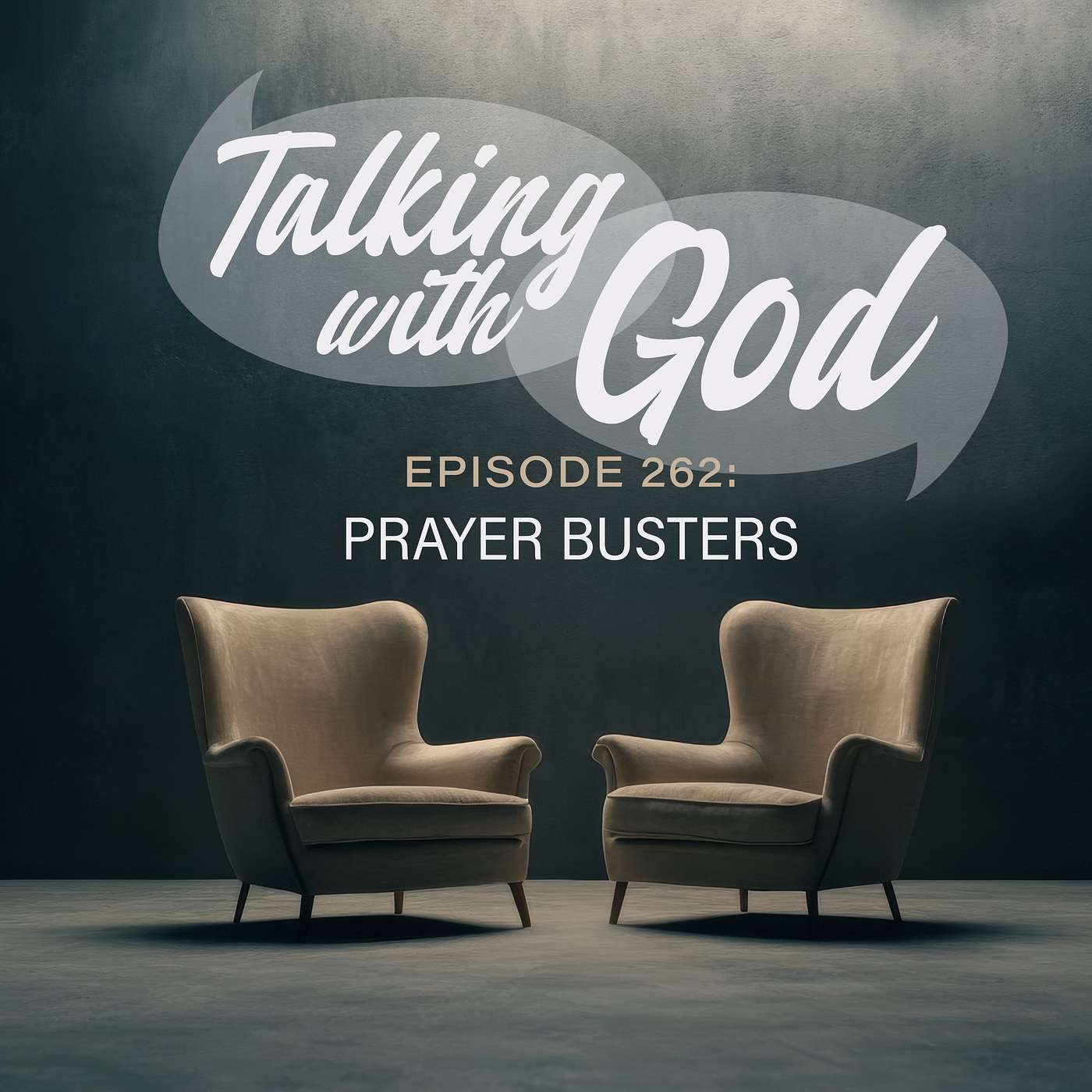 Talking with God: Prayer Busters