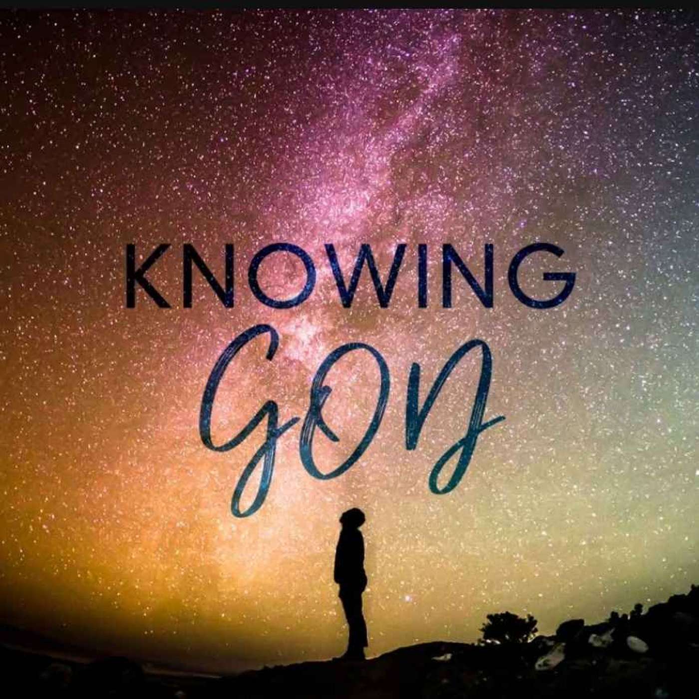 Knowing God Vs Knowing of God