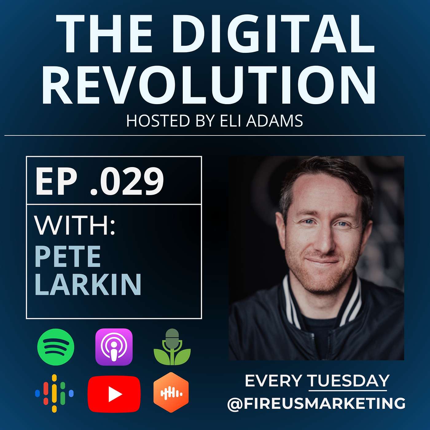The Digital Revolution Podcast - With Eli Adams