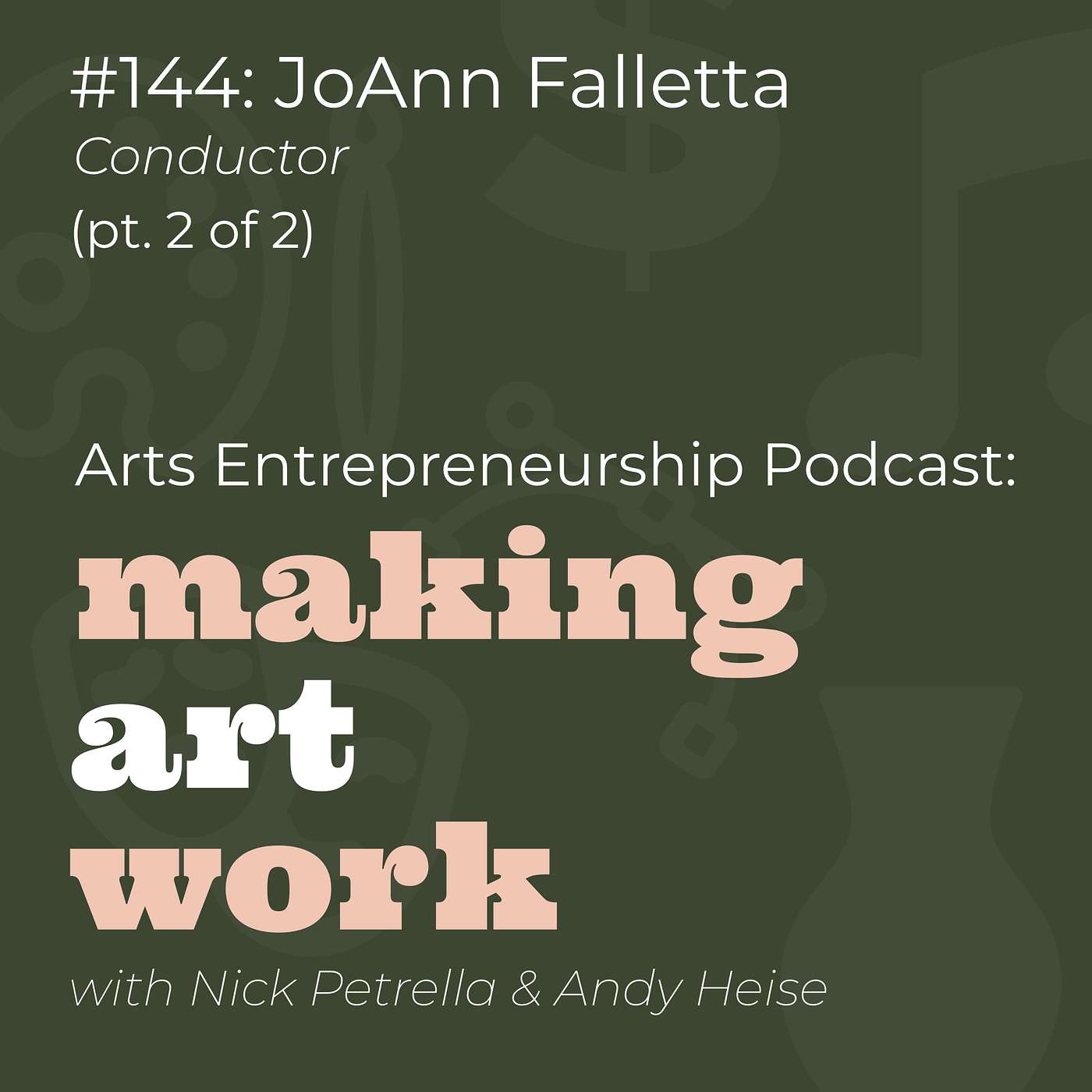 Arts Entrepreneurship Podcast: Making Art Work