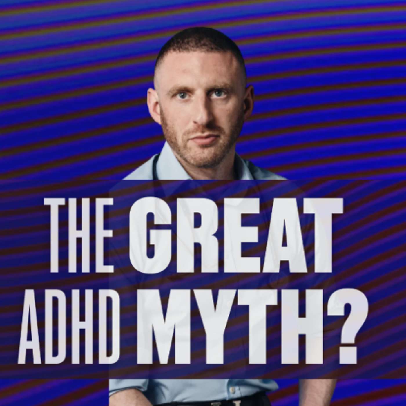 Update on Channel 4's: The Great ADHD Myth? episode artwork