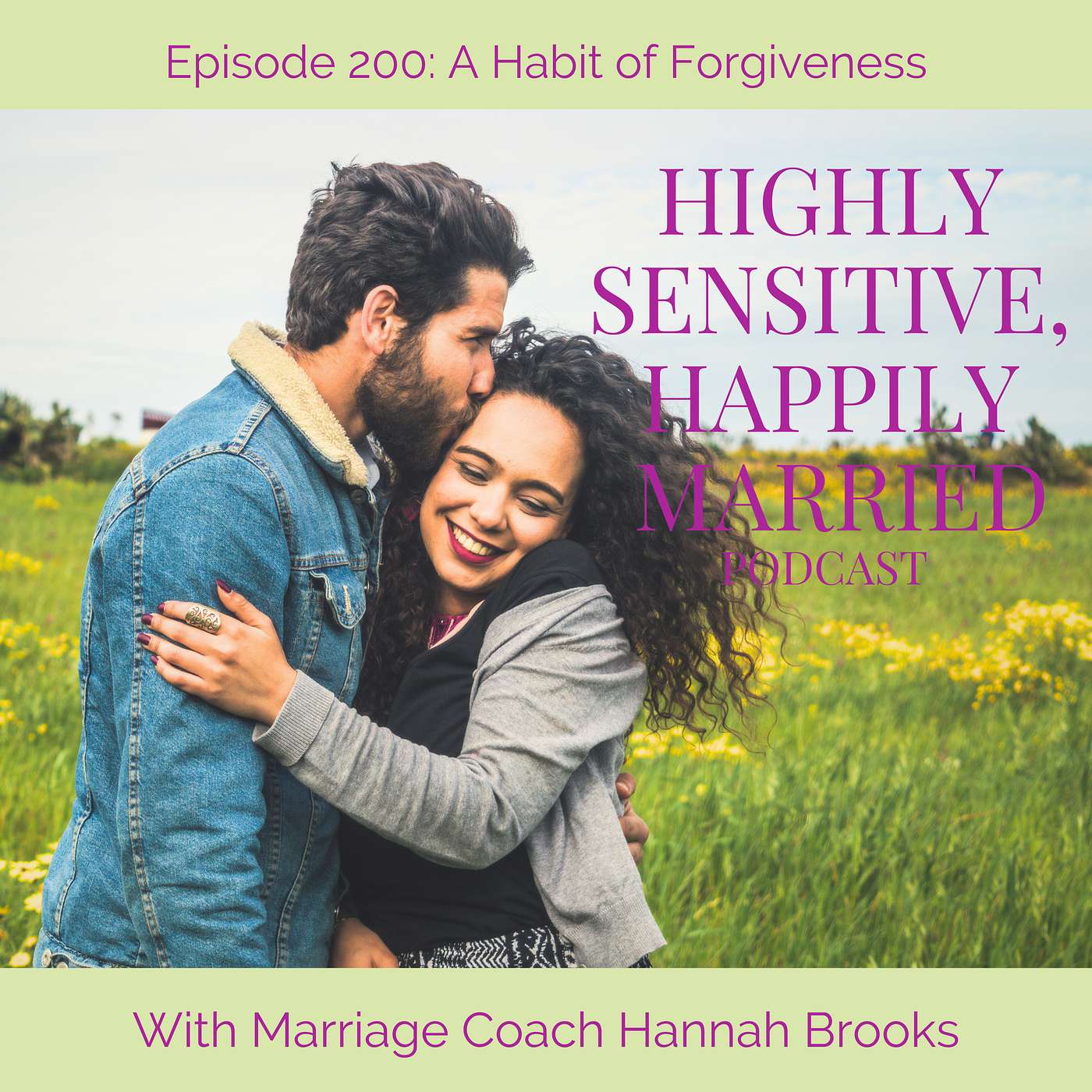 A Habit of Forgiveness A Habit of Forgiveness