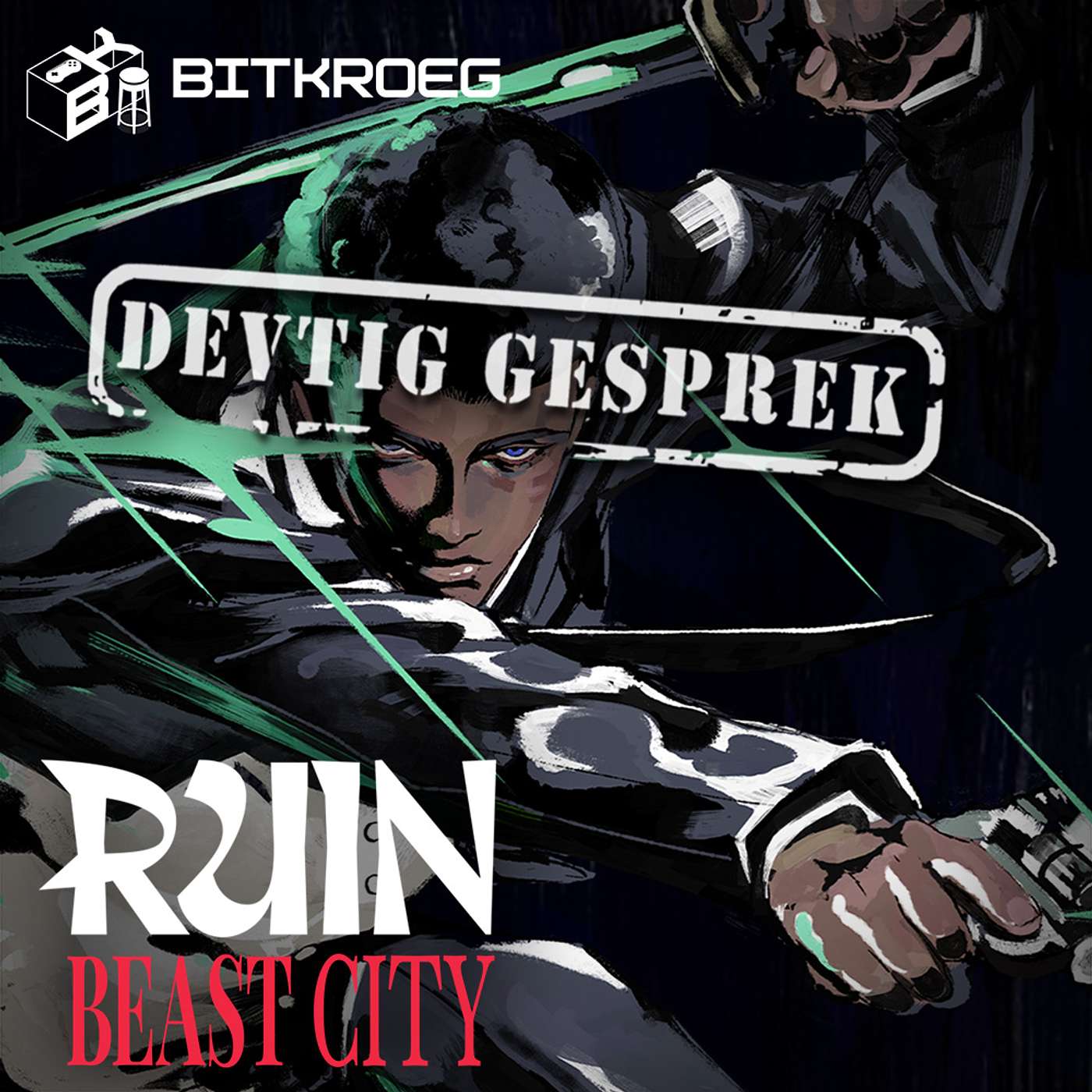 D.28 Devtig Gesprek over RUIN: Beast City
