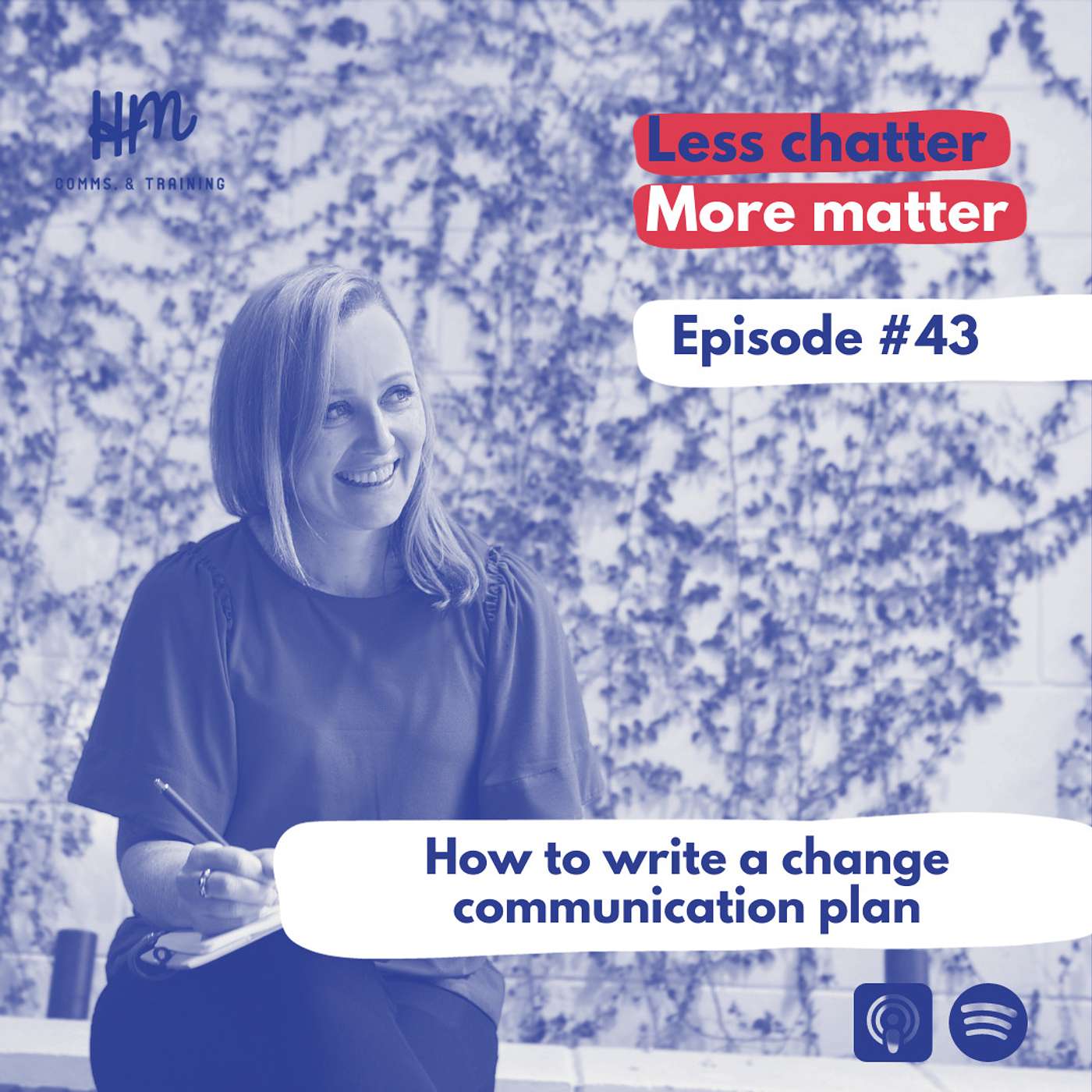 #43 How to write a change communication plan