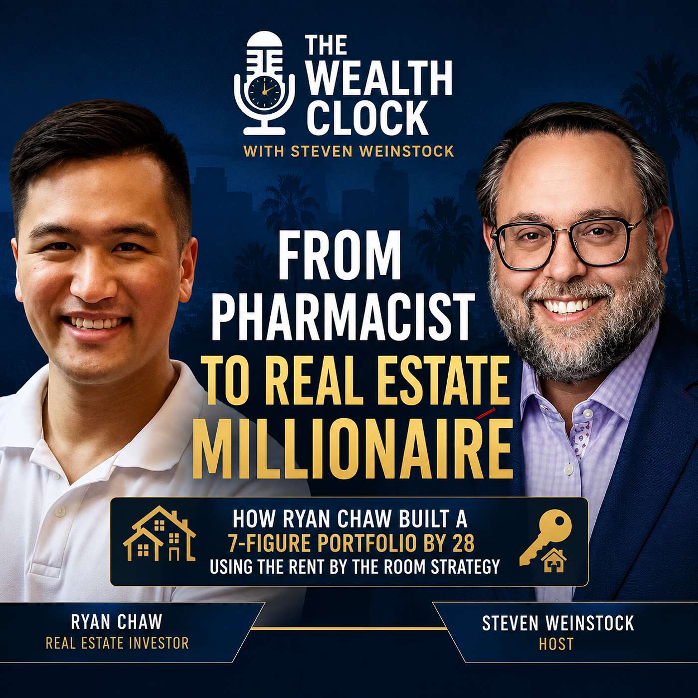 From Pharmacist to 7 Figure Landlord: How Ryan Chaw Turned a $30,000 Mistake Into a Rent by the Room Empire | EP46 episode artwork