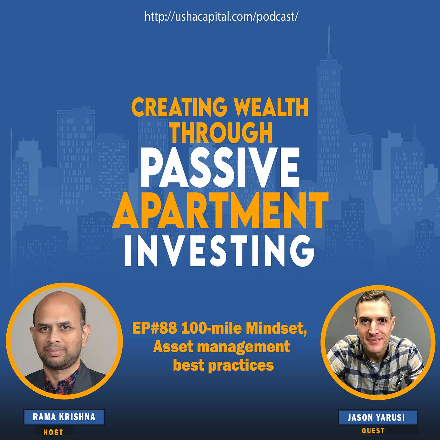 EP#88 100-mile Mindset, Asset management best practices with Jason Yarusi