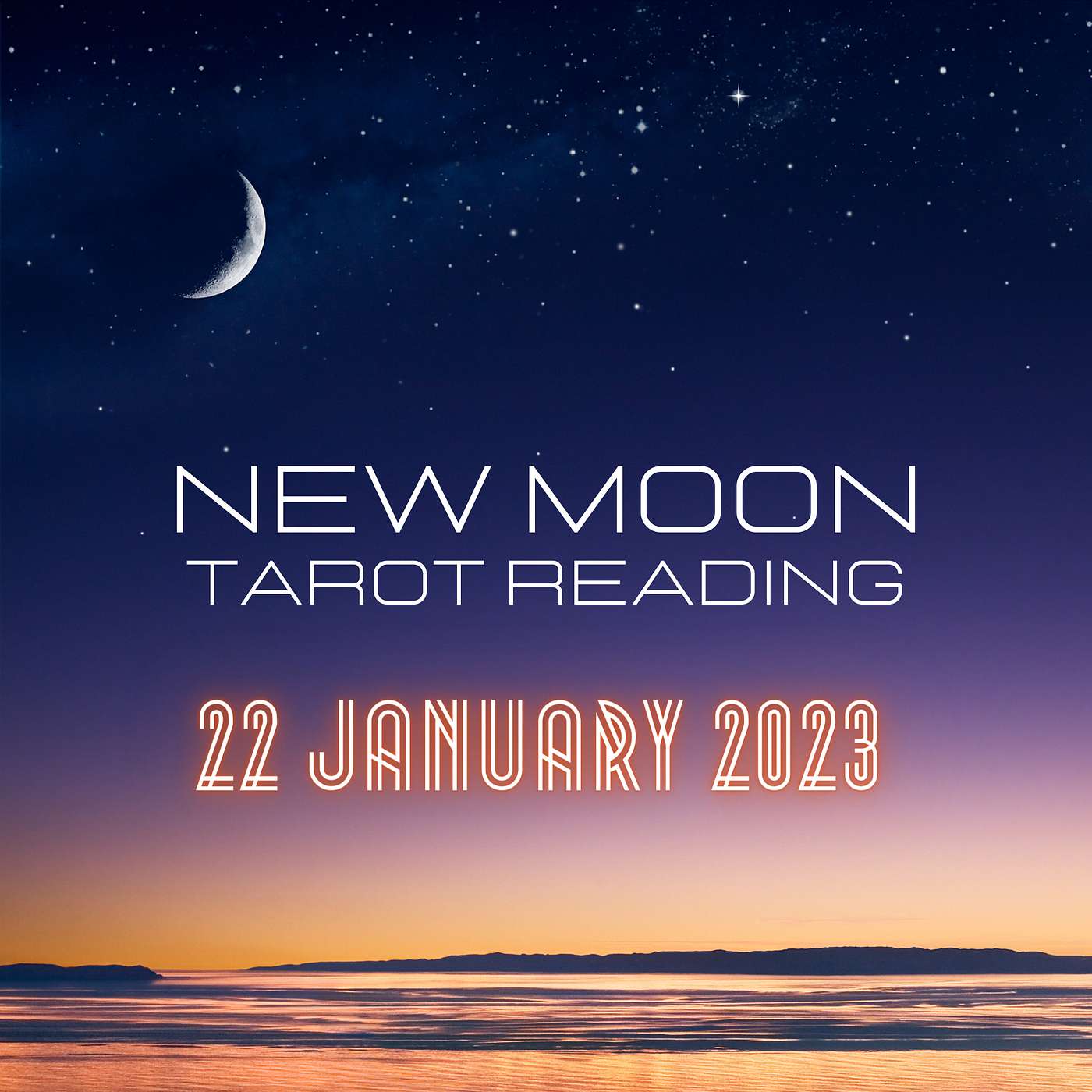 New Moon Tarot Reading - January 22, 2023