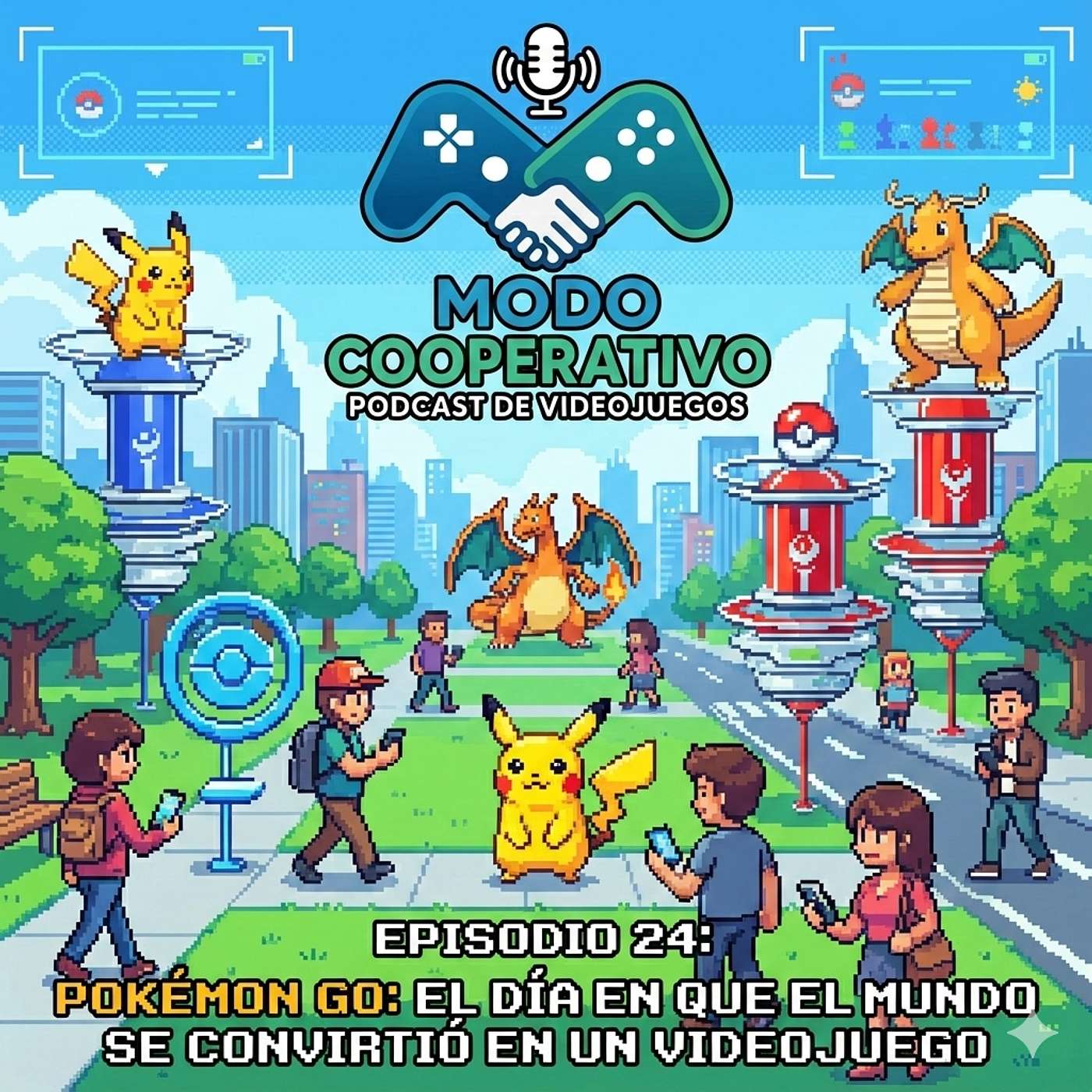 Episodio 24: Pokémon GO: El día en que el mundo real se convirtió en un videojuego episode artwork