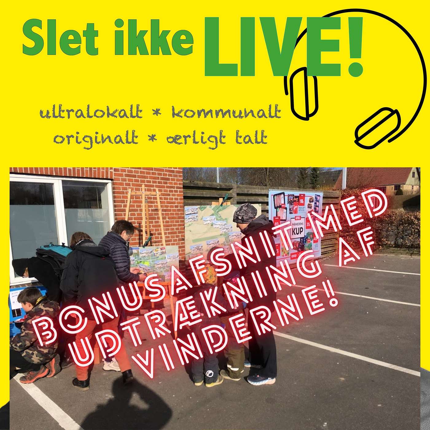 Slet ikke LIVE!